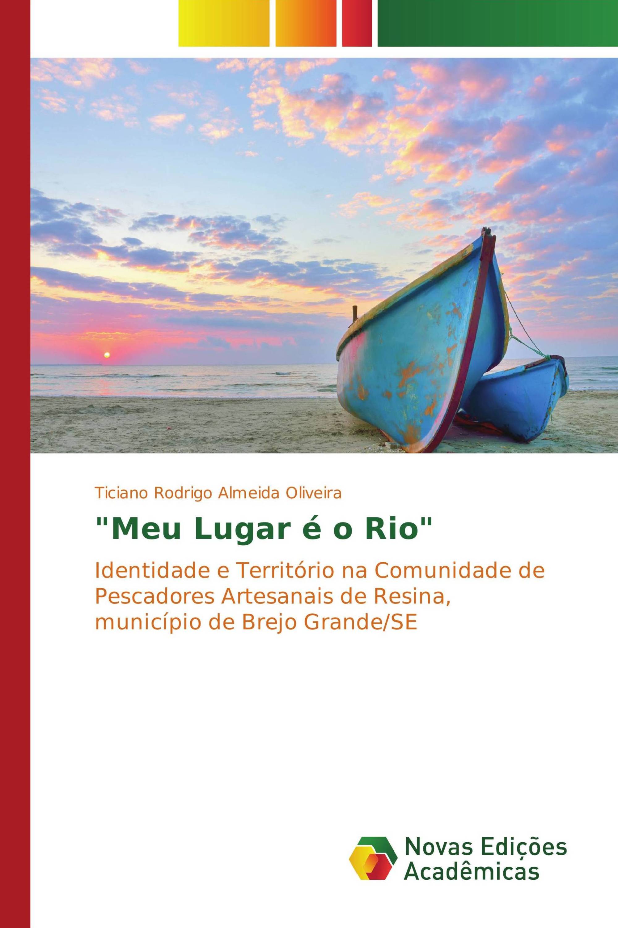 "Meu Lugar é o Rio"