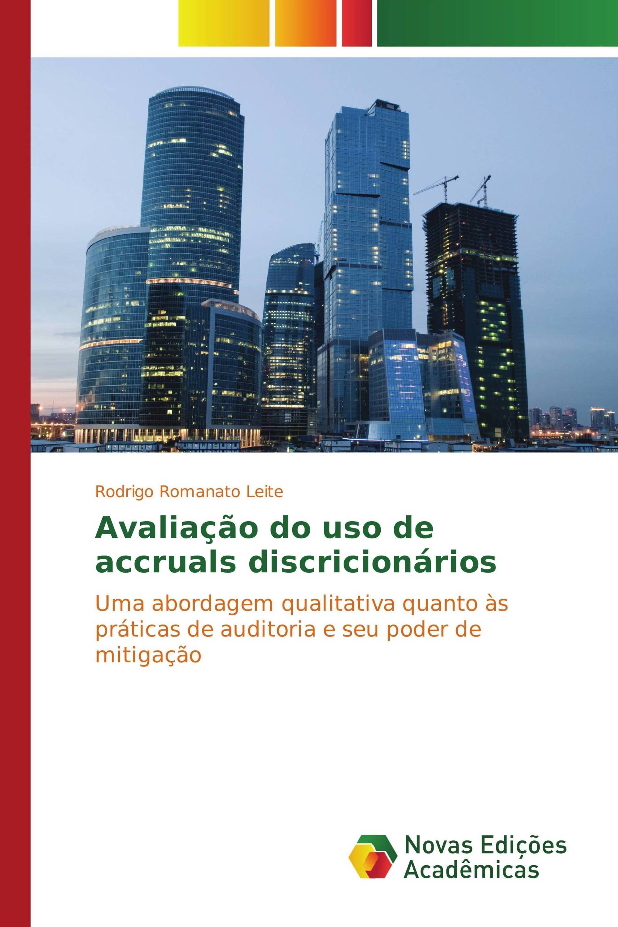 Avaliação do uso de accruals discricionários