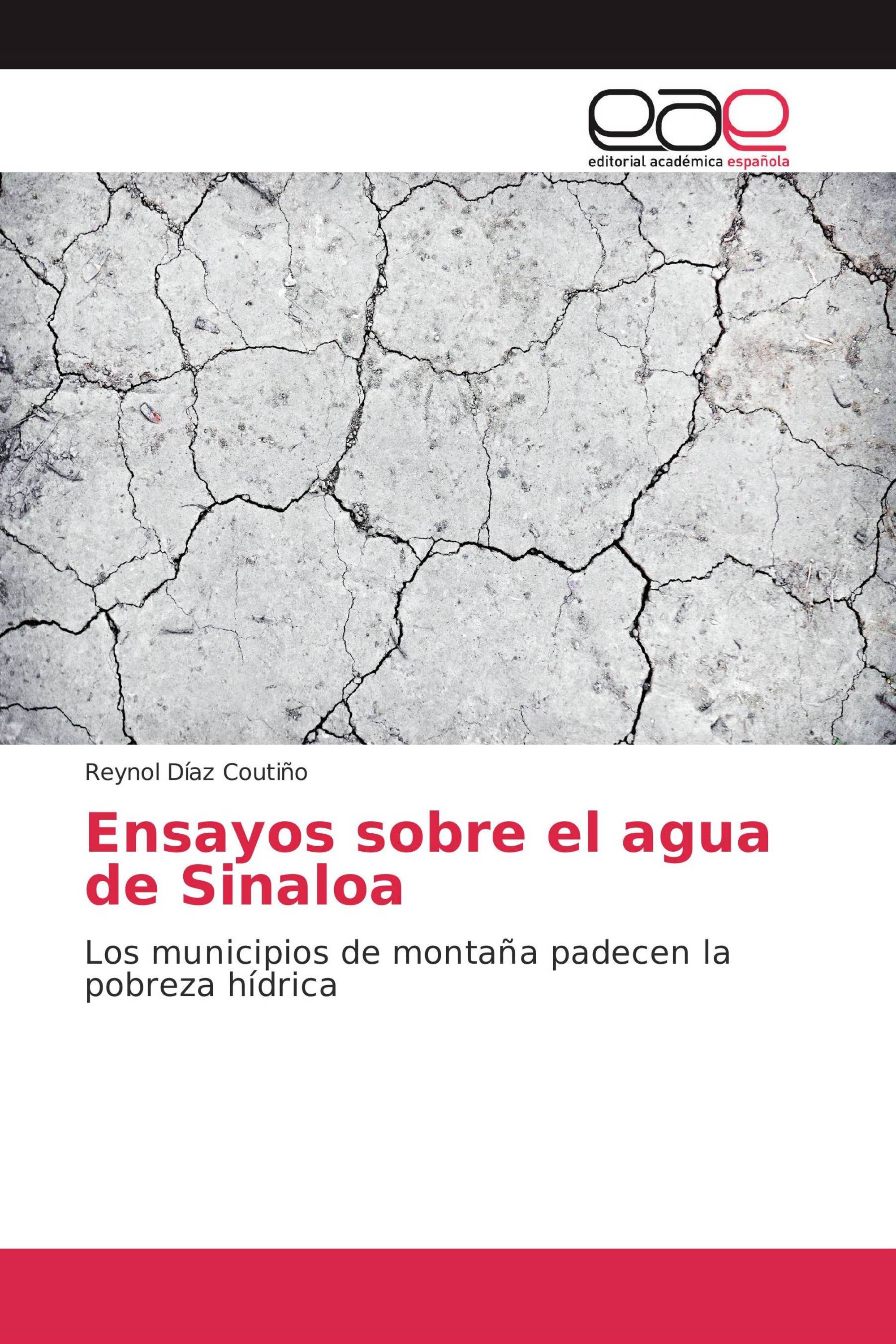 Ensayos sobre el agua de Sinaloa