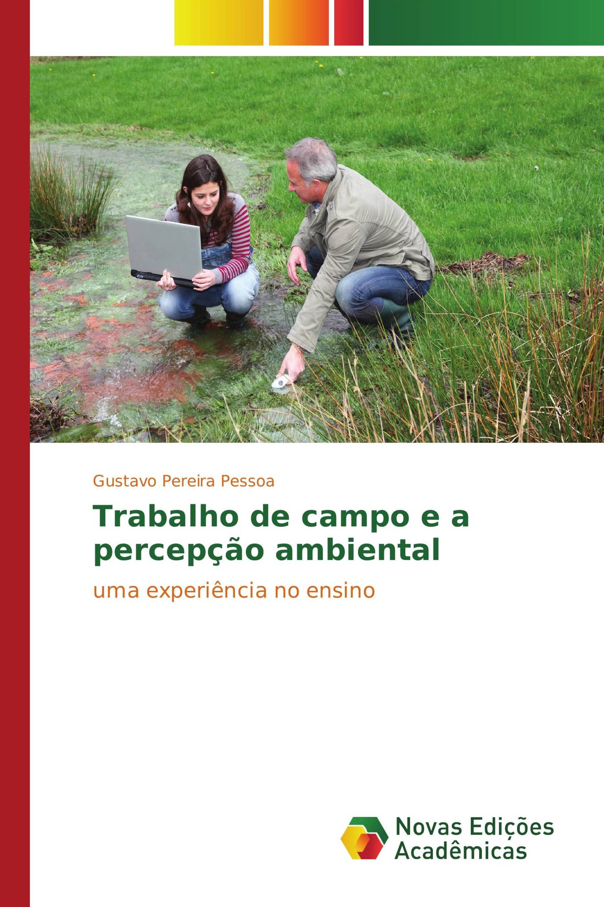 Trabalho de campo e a percepção ambiental