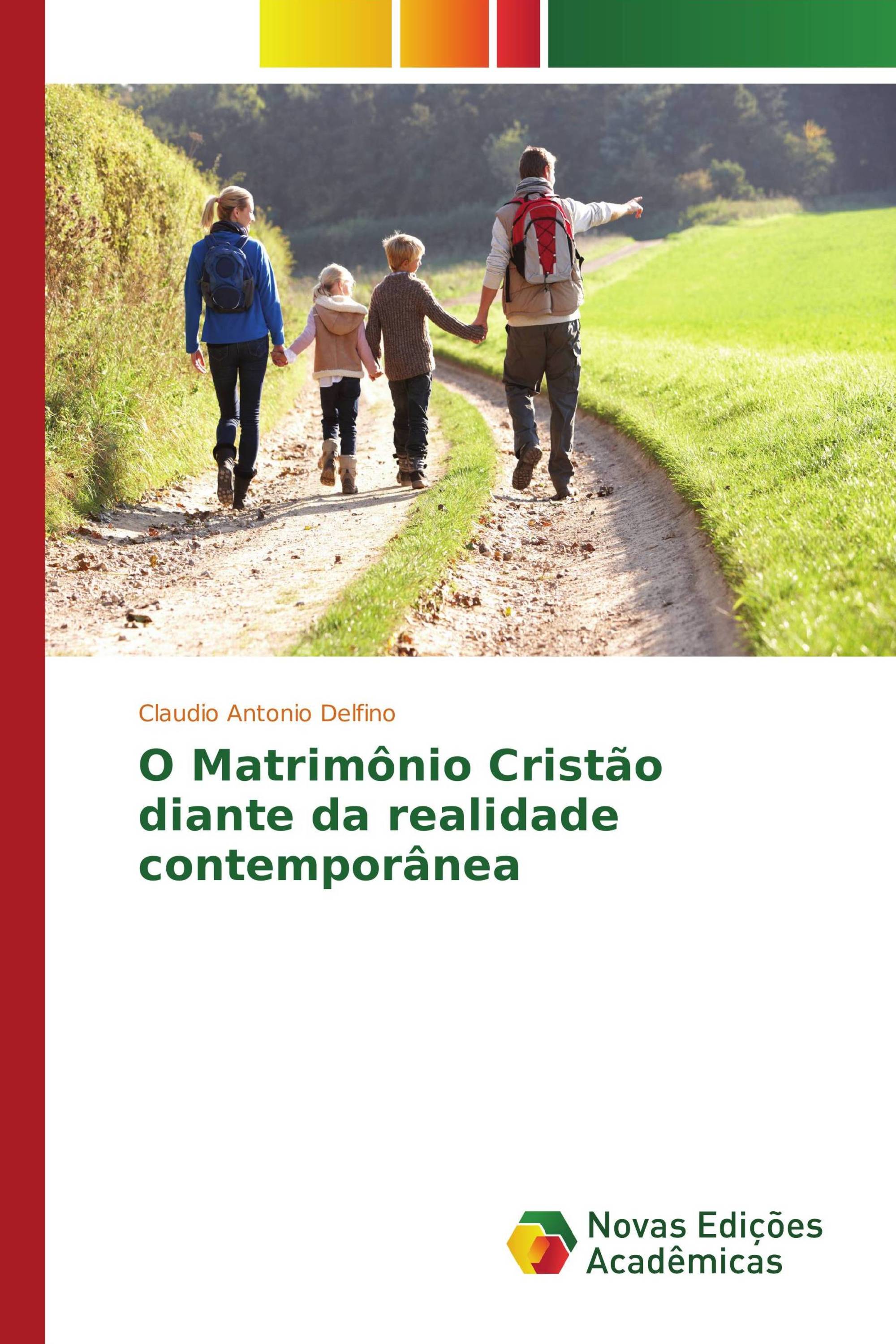 O Matrimônio Cristão diante da realidade contemporânea