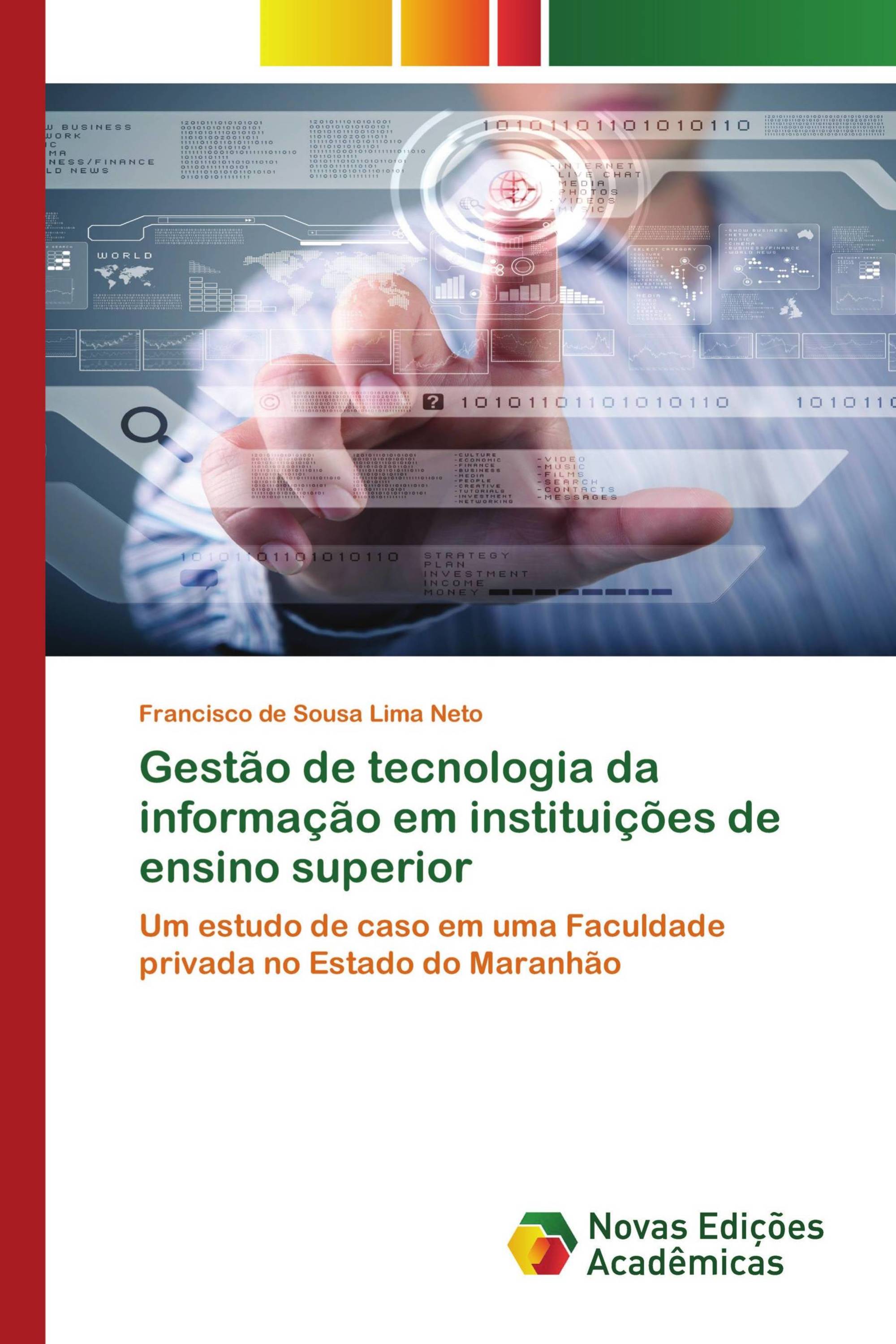 Gestão de tecnologia da informação em instituições de ensino superior