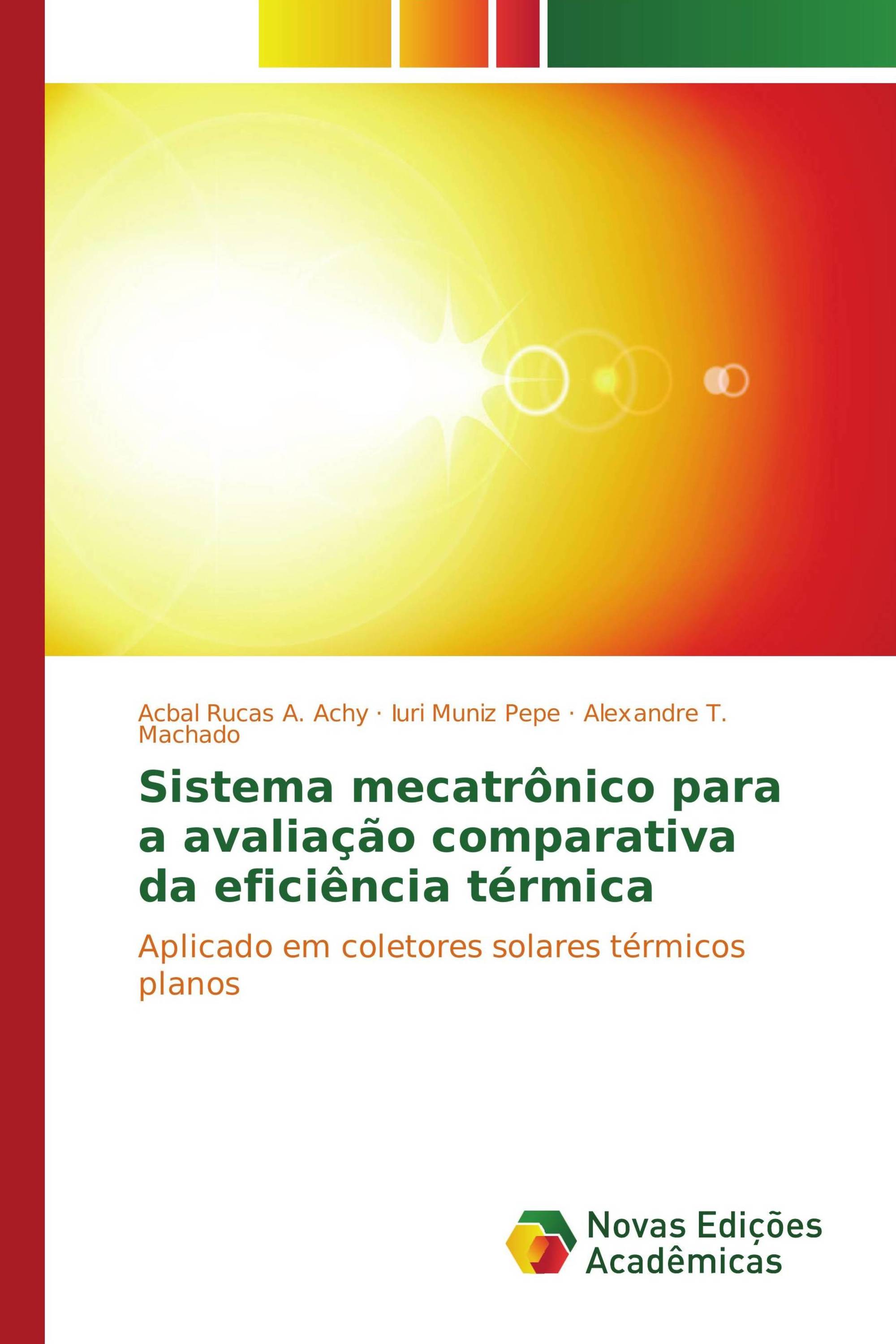 Sistema mecatrônico para a avaliação comparativa da eficiência térmica