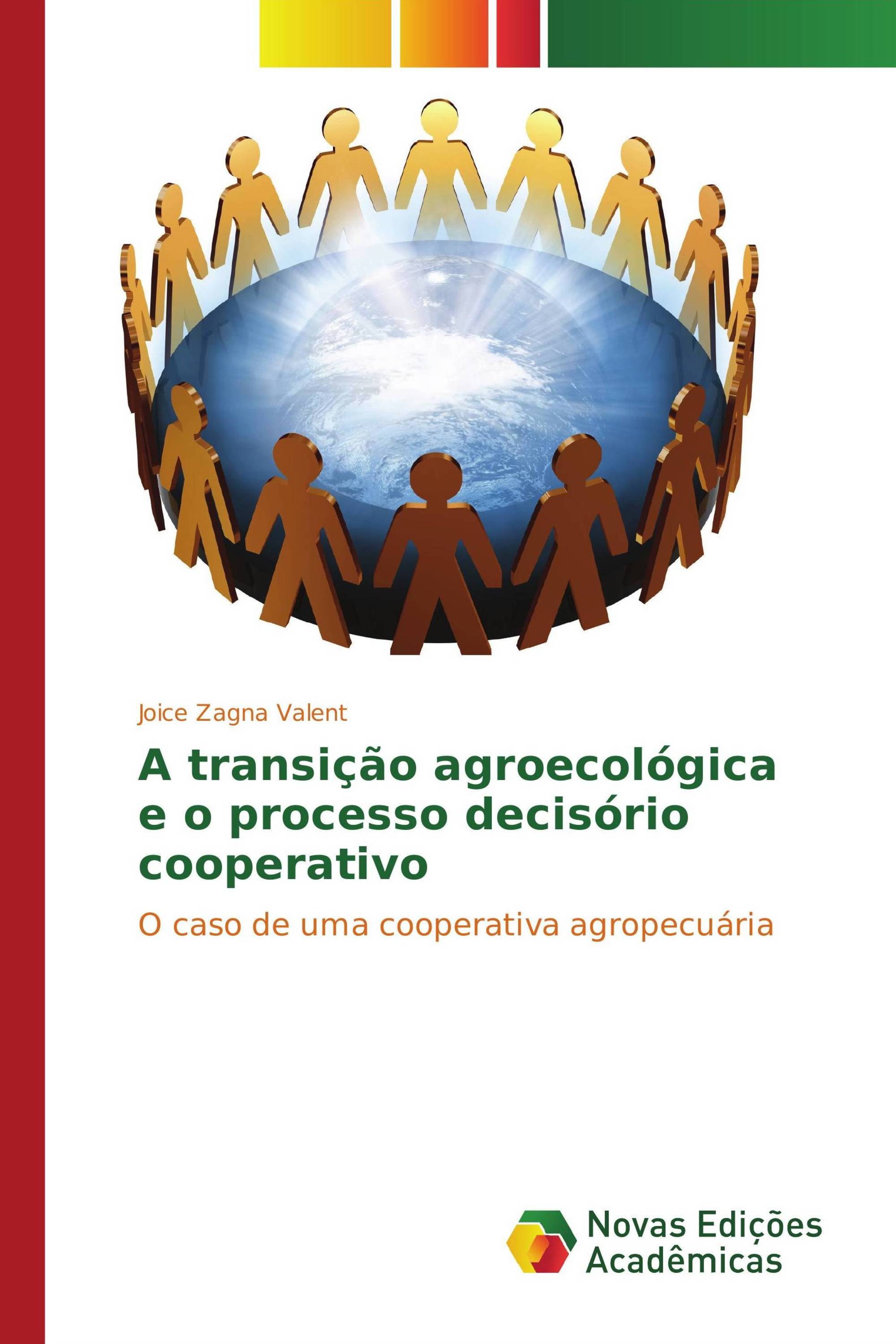 A transição agroecológica e o processo decisório cooperativo