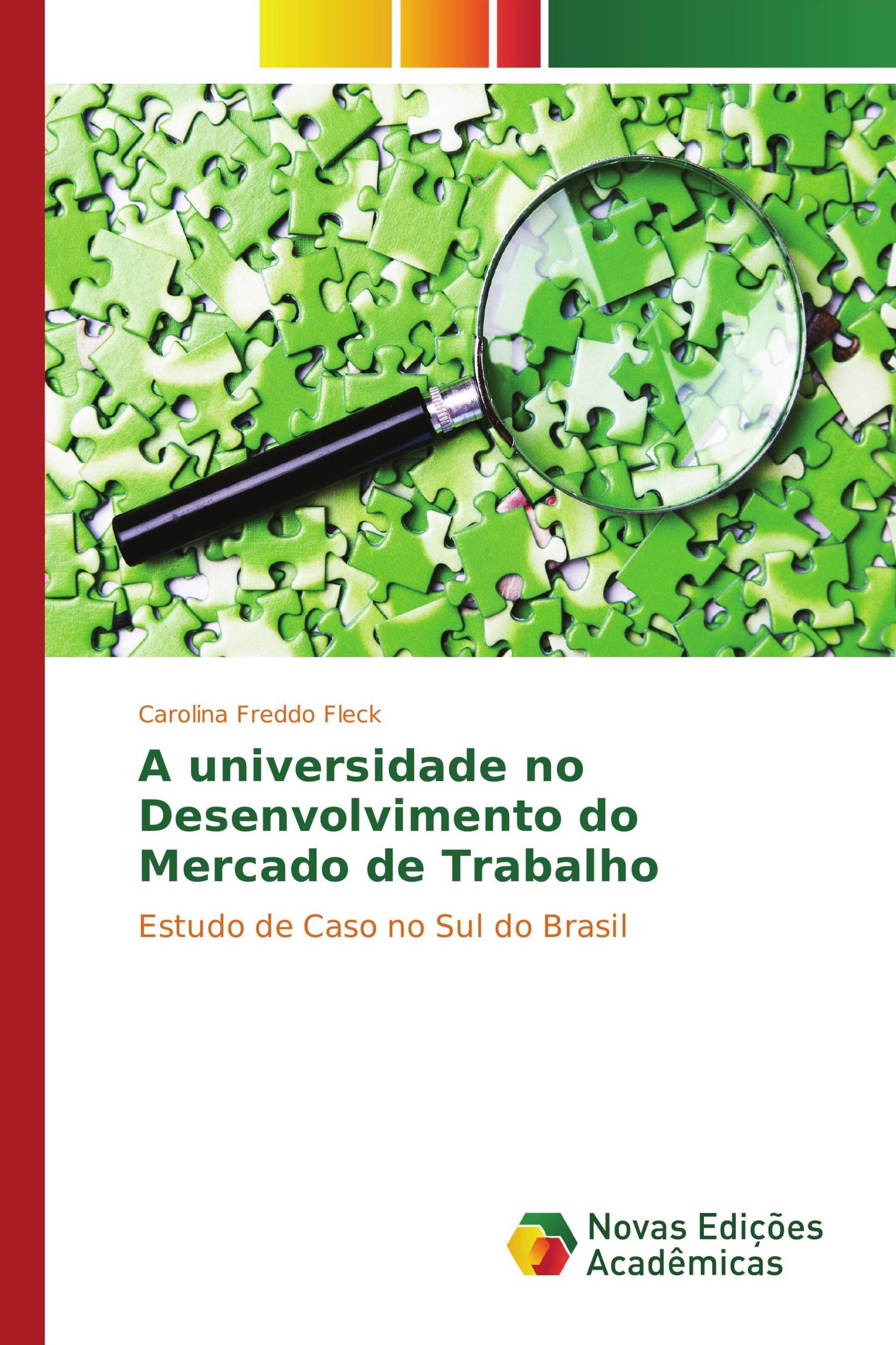 A universidade no Desenvolvimento do Mercado de Trabalho