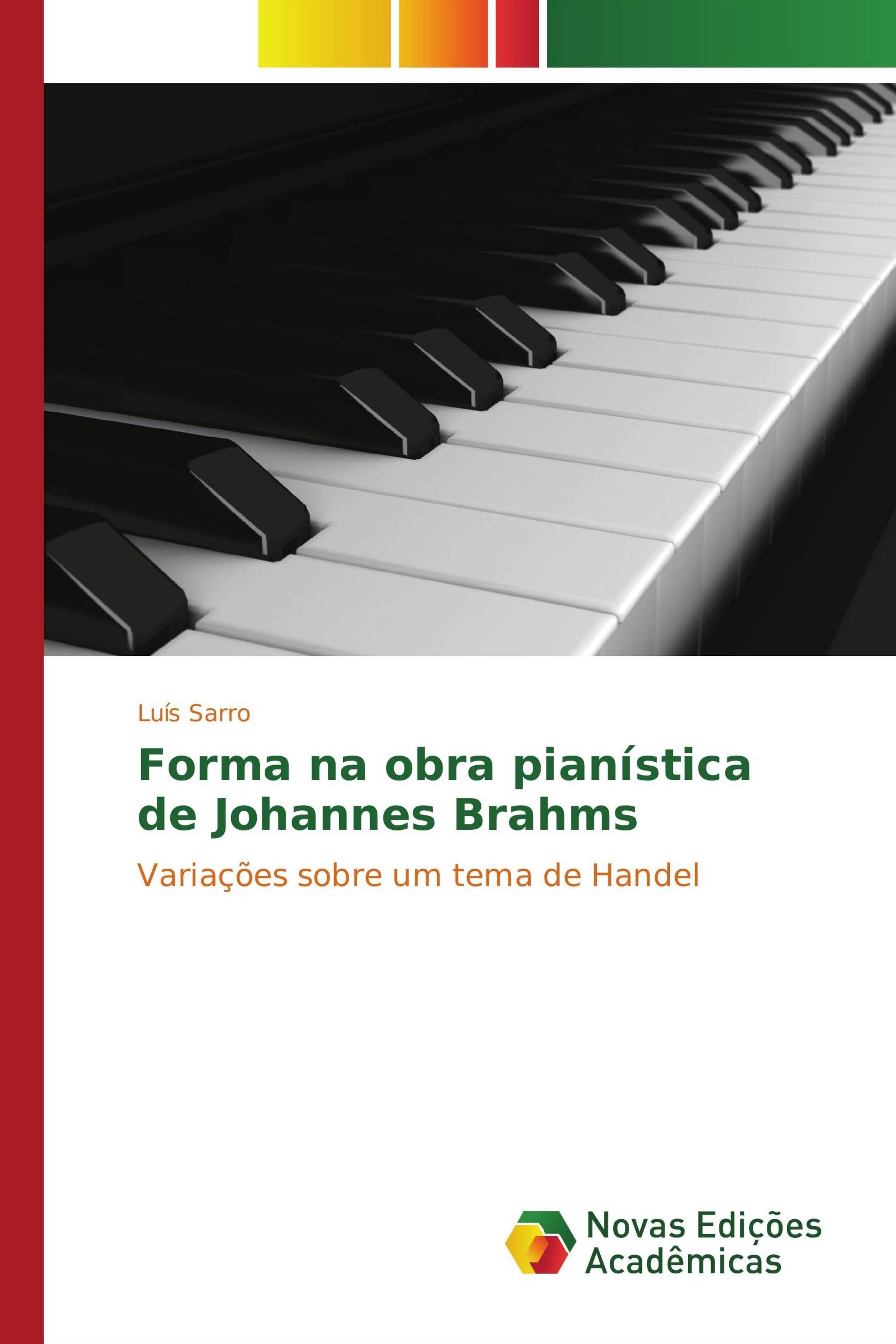 Forma na obra pianística de Johannes Brahms