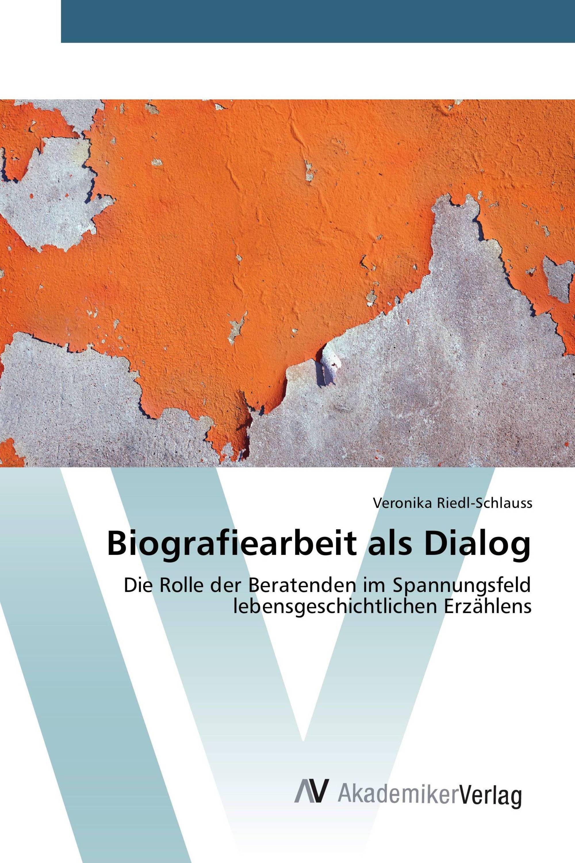 Biografiearbeit als Dialog