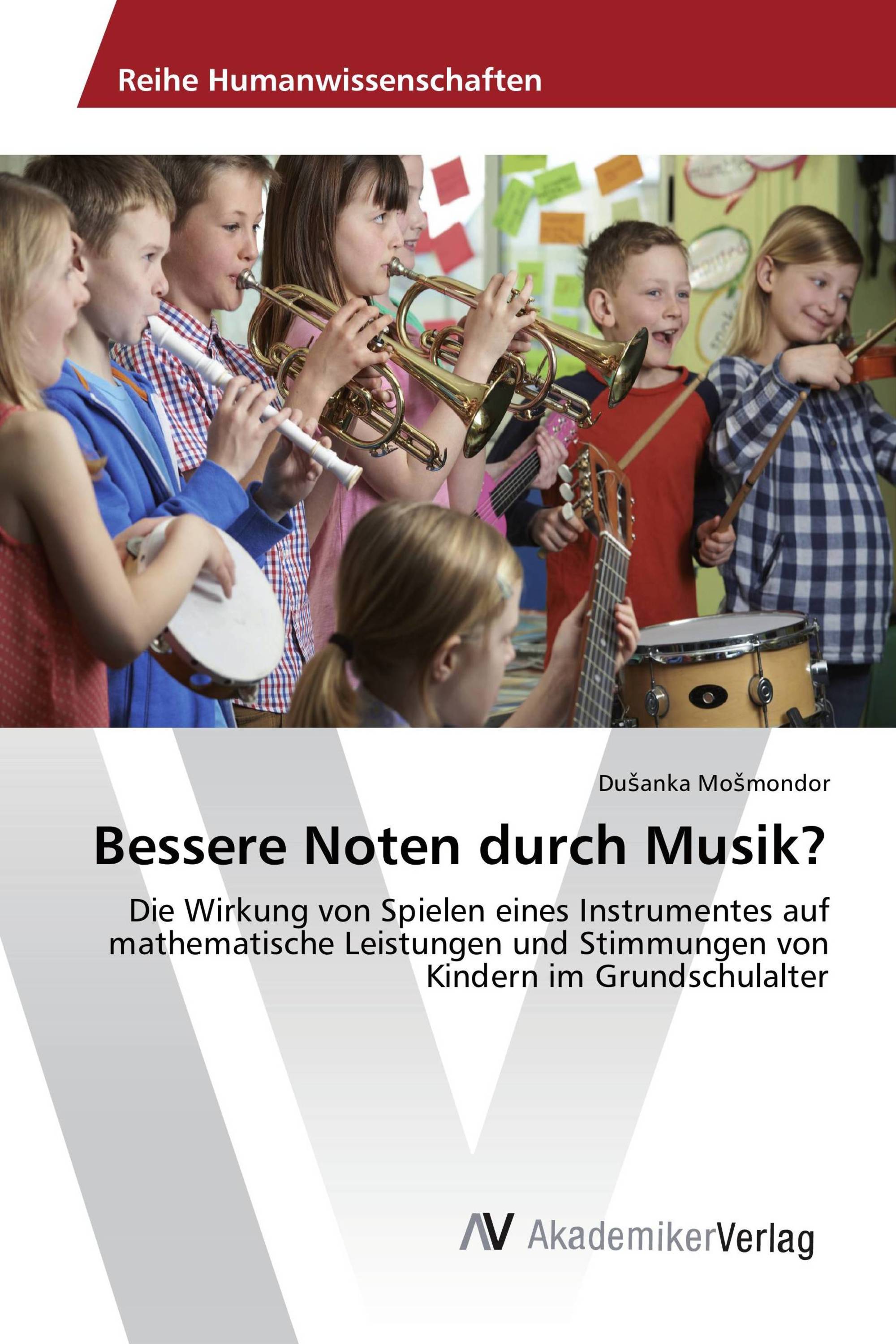 Bessere Noten durch Musik?