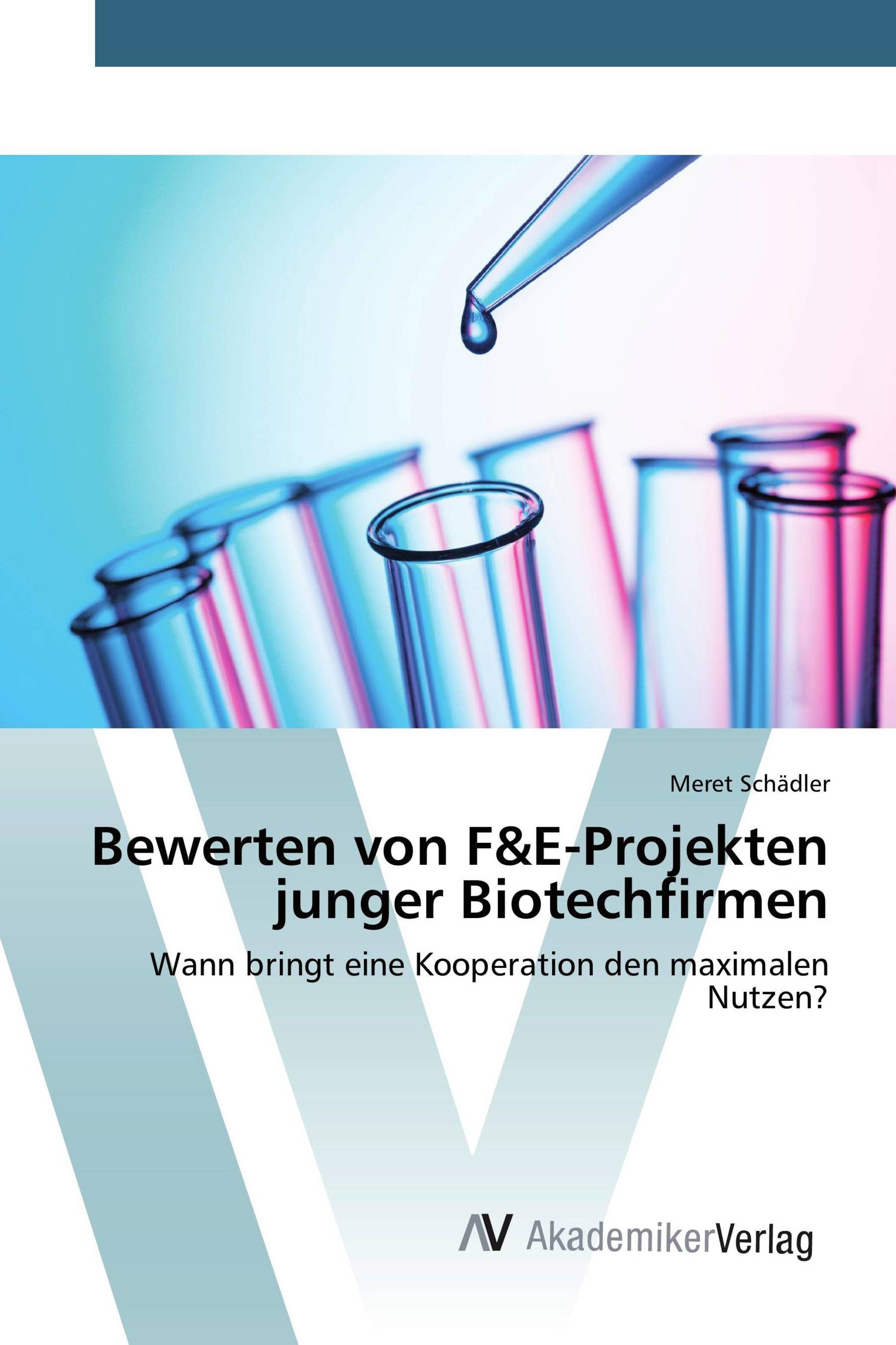 Bewerten von F&E-Projekten junger Biotechfirmen