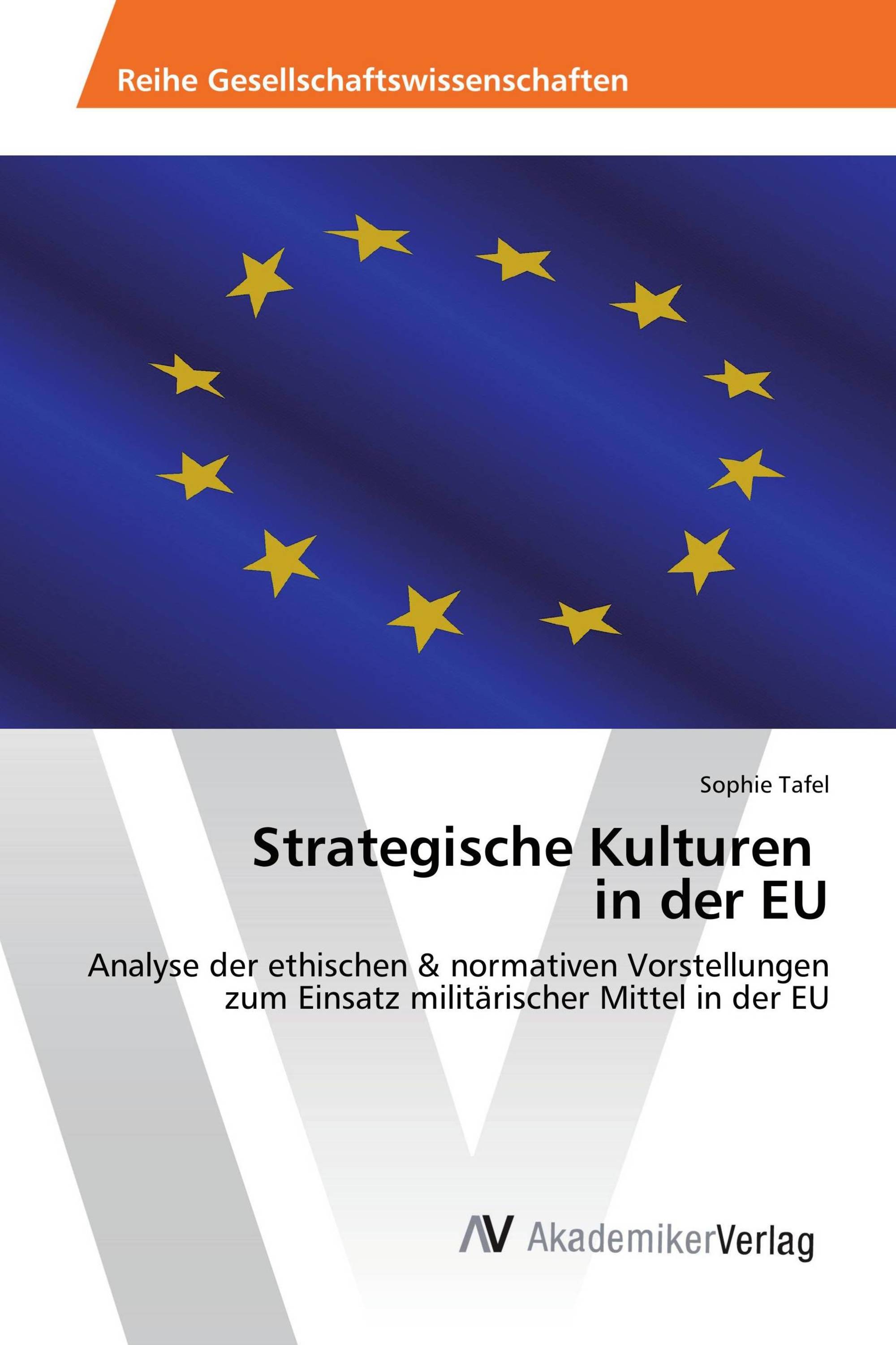 Strategische Kulturen in der EU