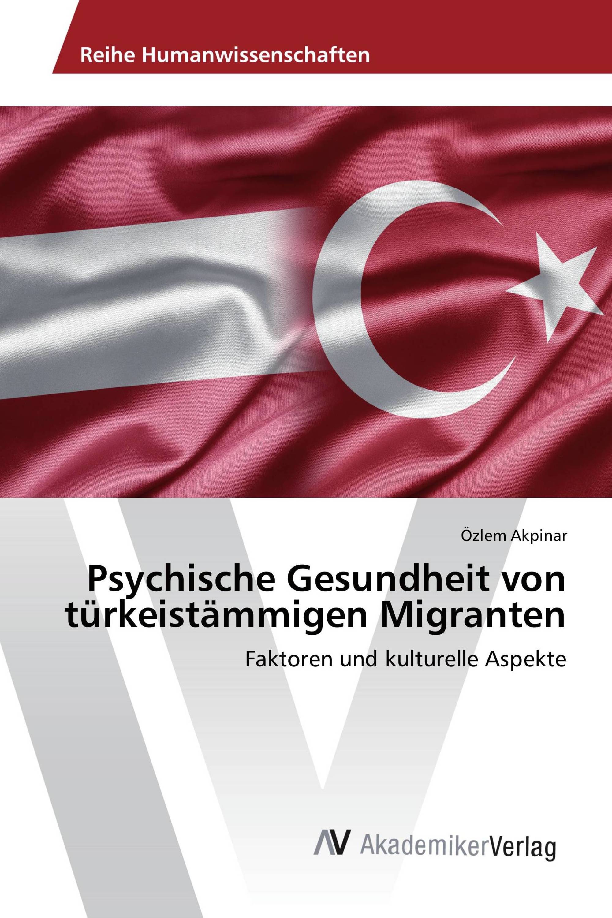 Psychische Gesundheit von türkeistämmigen Migranten