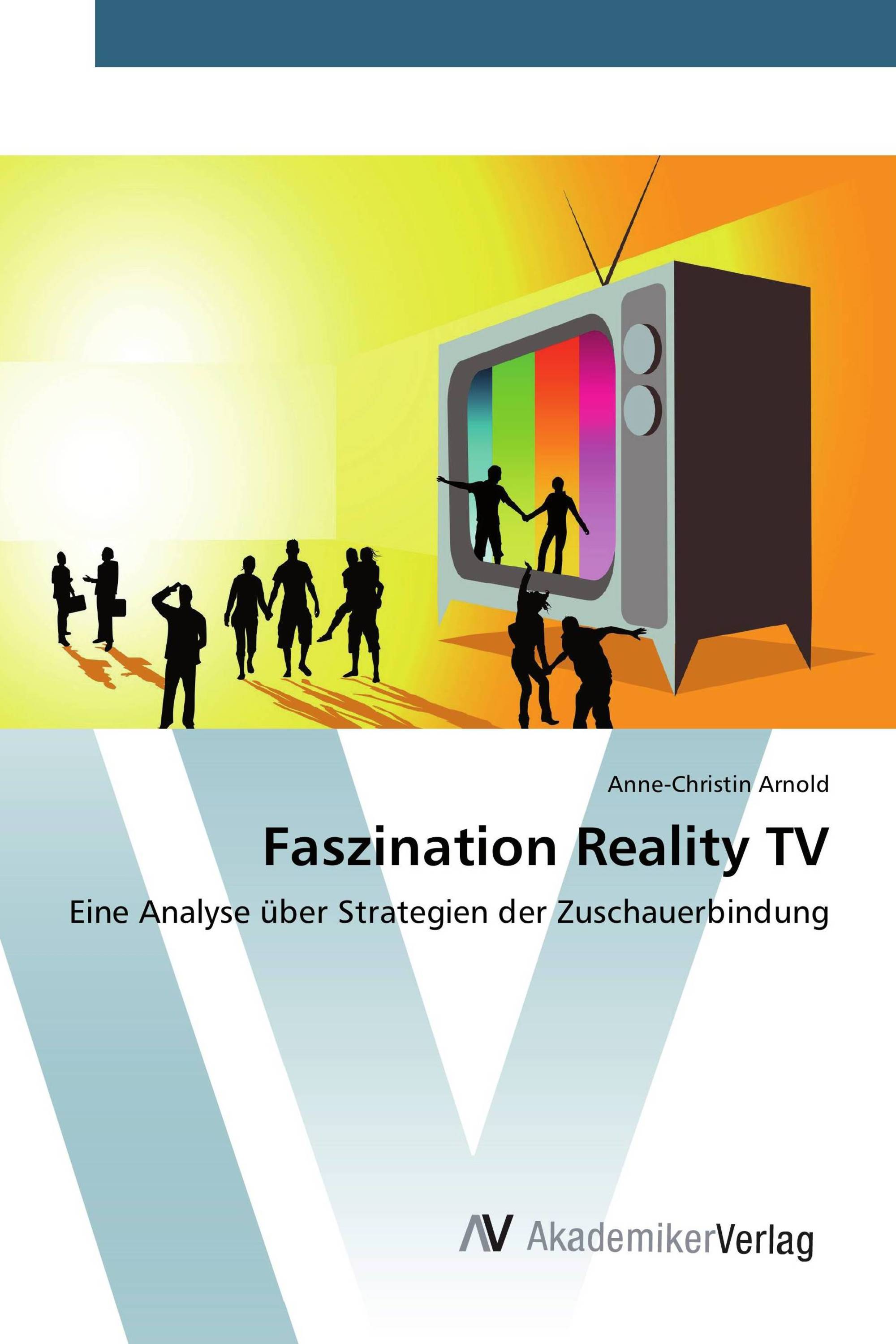 Faszination Reality TV