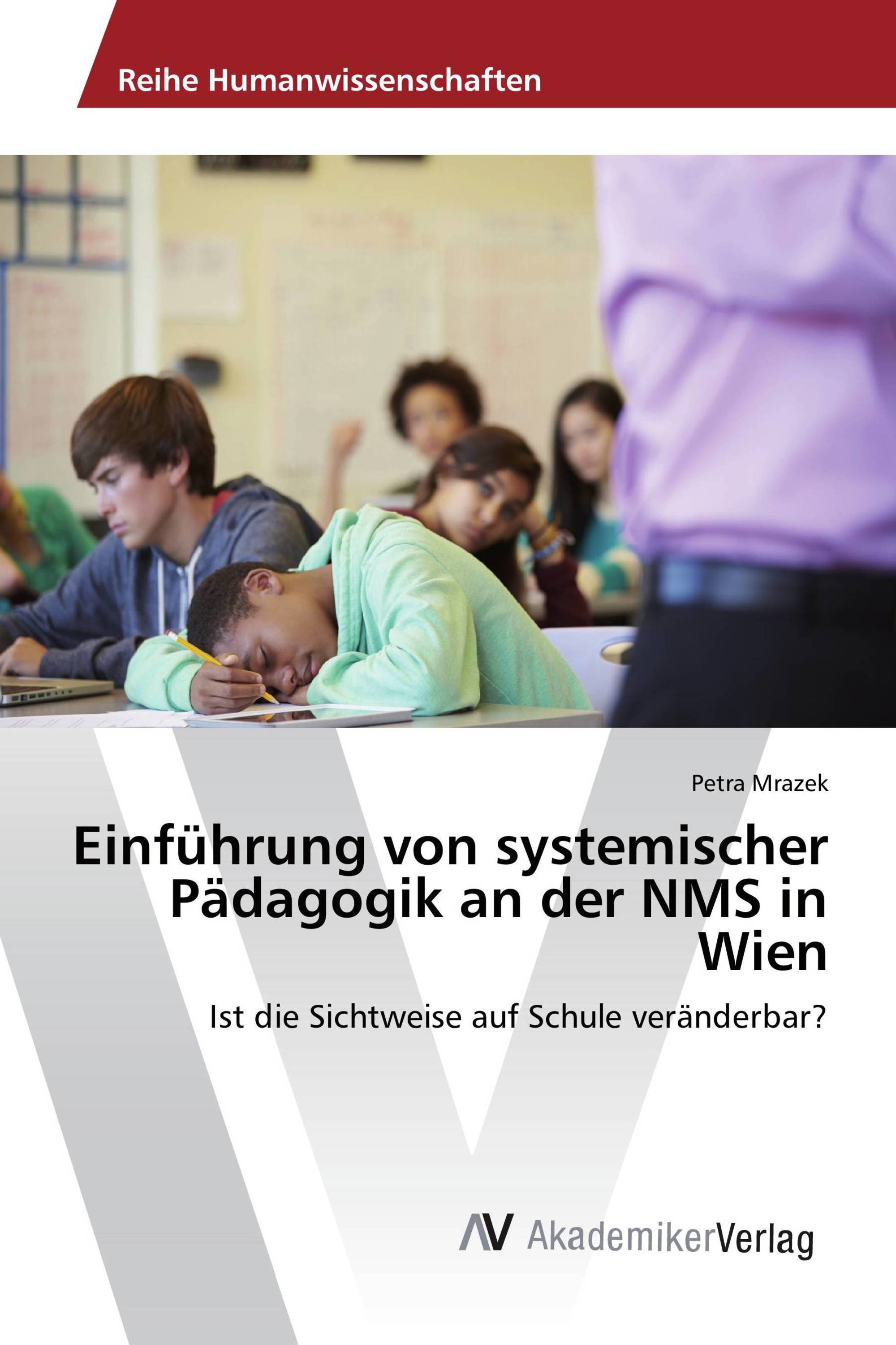 Einführung von systemischer Pädagogik an der NMS in Wien