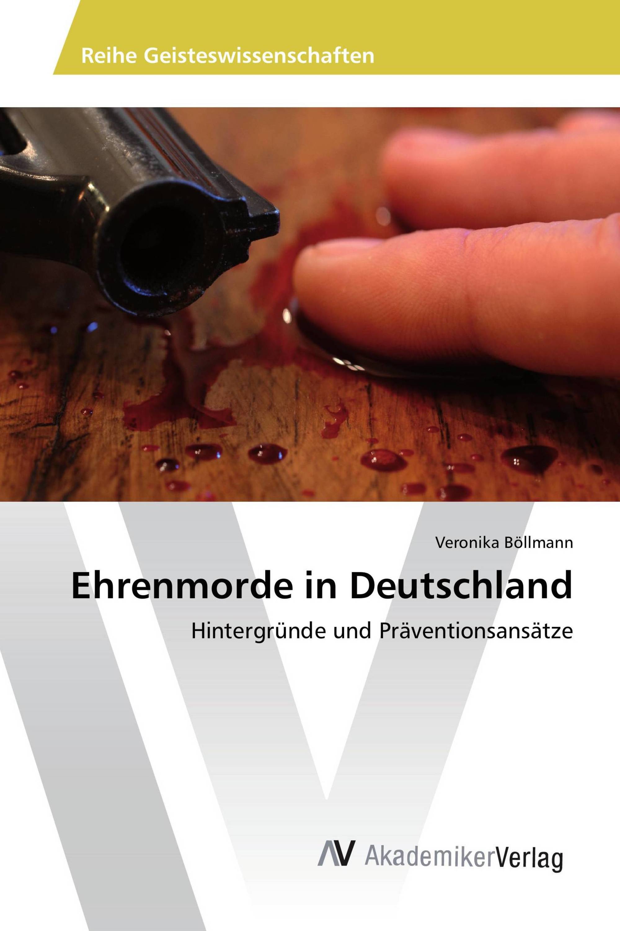 Ehrenmorde in Deutschland