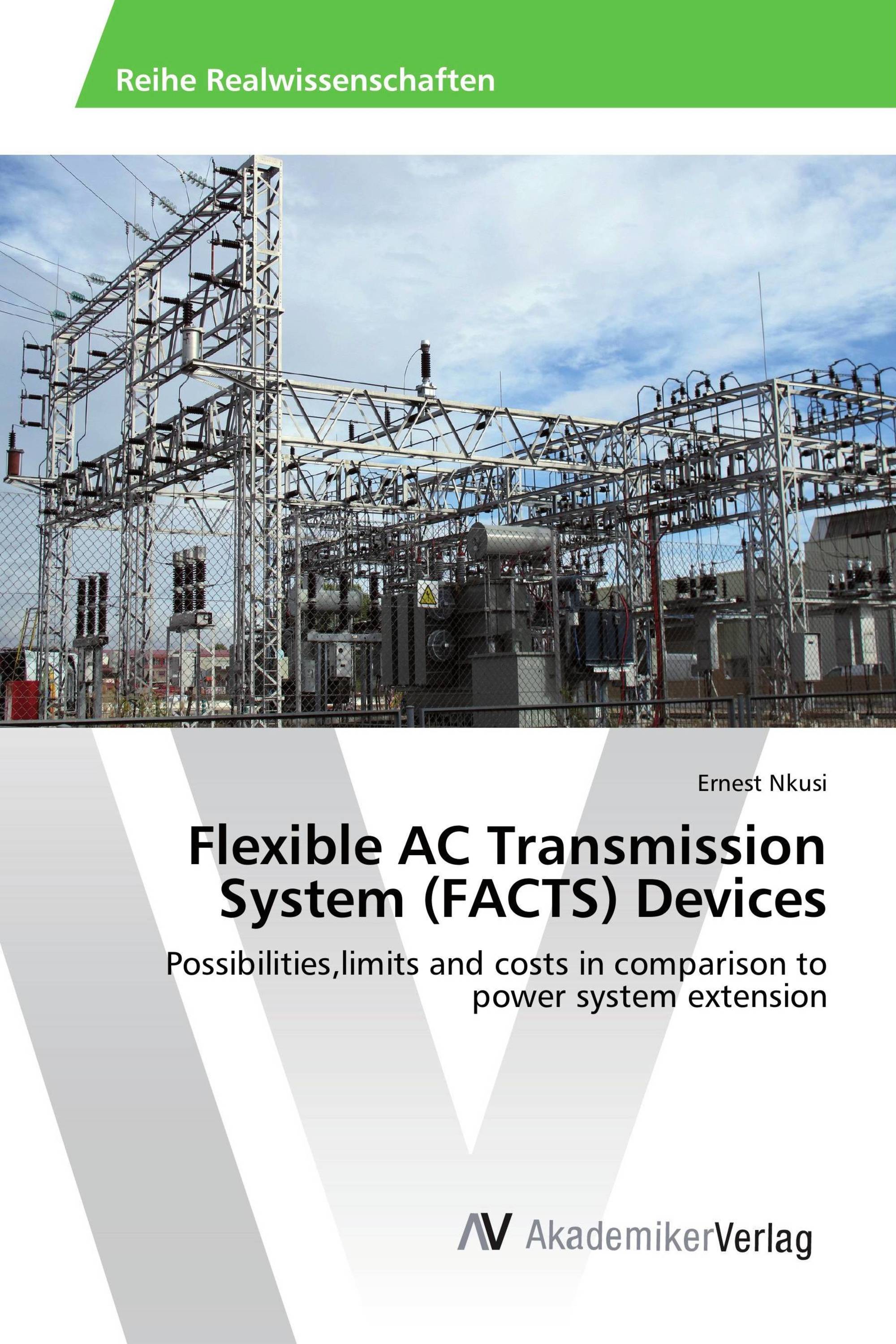 Flexible AC Transmission System (FACTS) Devices