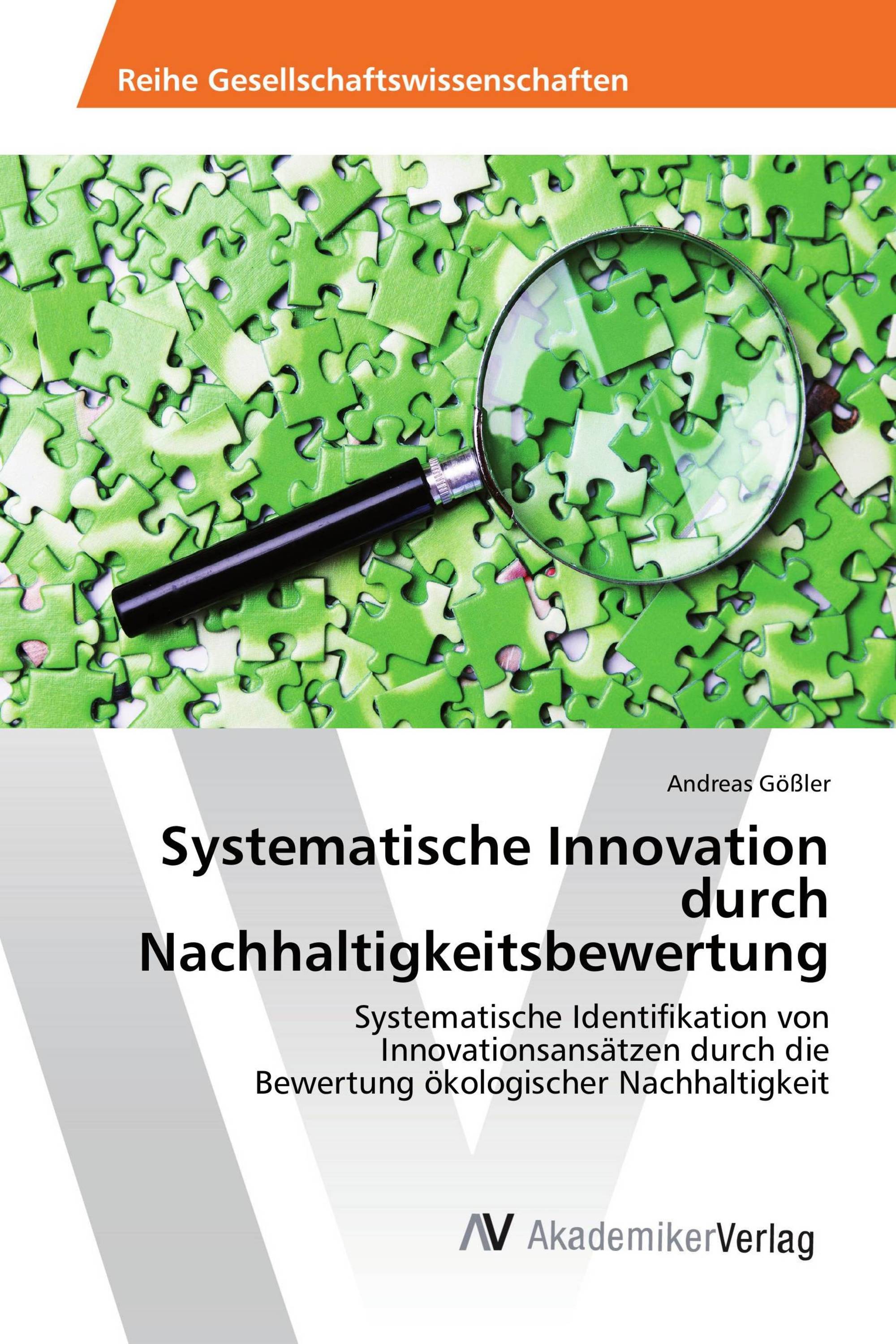 Systematische Innovation durch Nachhaltigkeitsbewertung