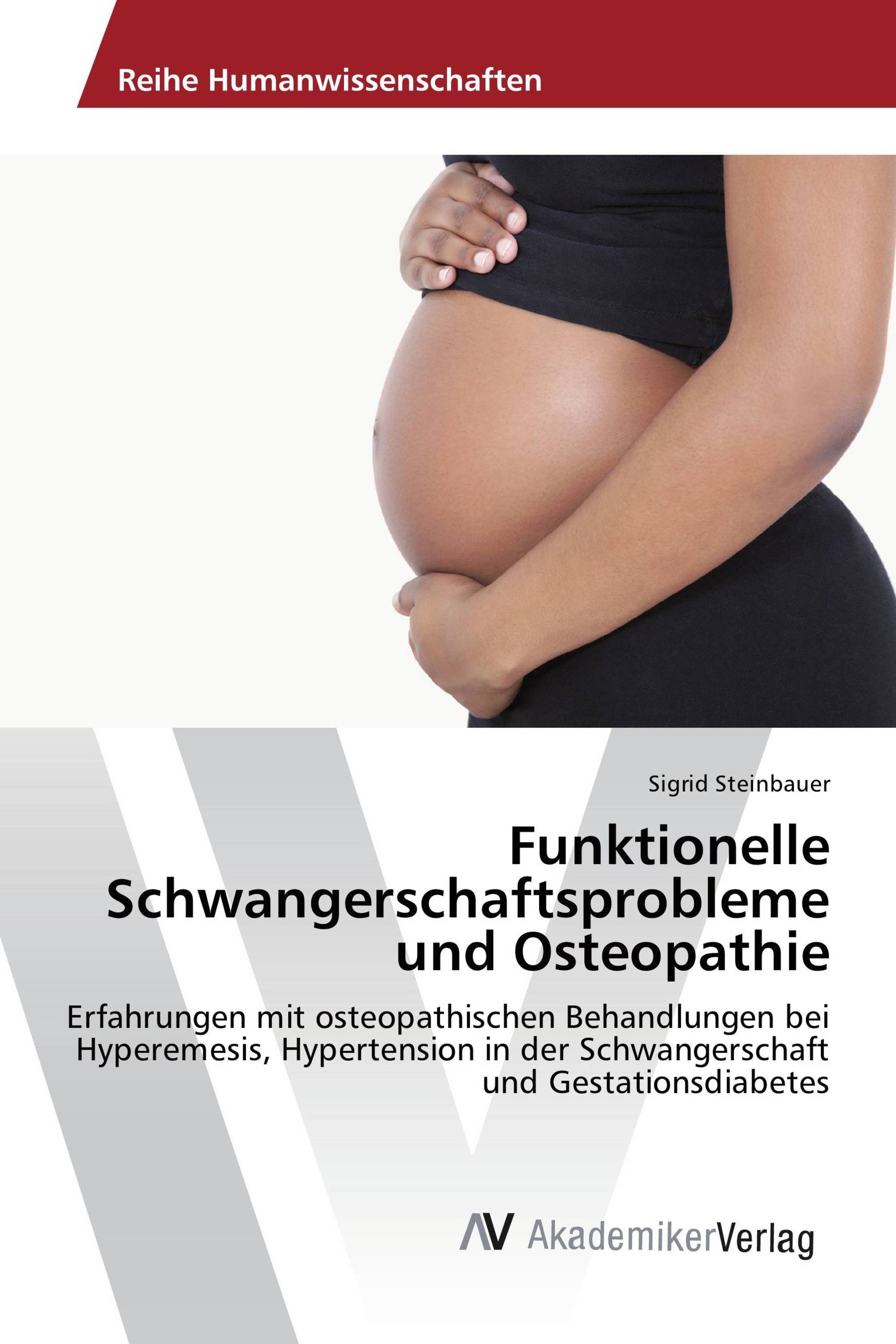 Funktionelle Schwangerschaftsprobleme und Osteopathie