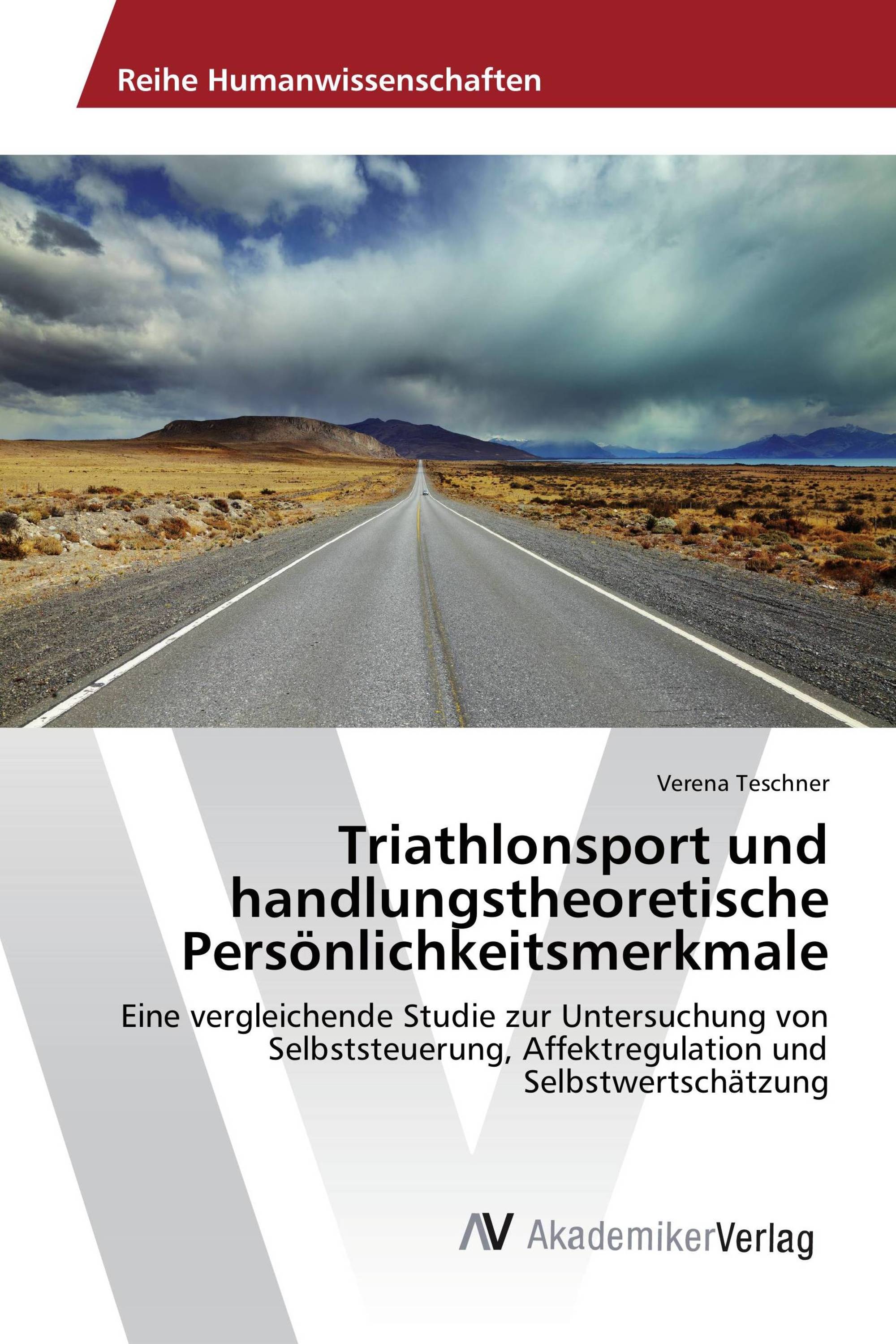 Triathlonsport und handlungstheoretische Persönlichkeitsmerkmale