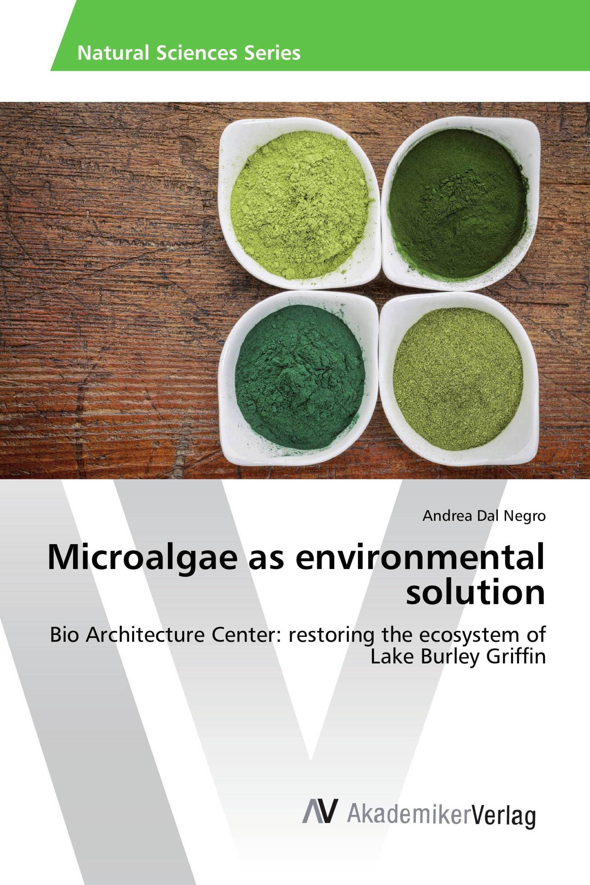 Microalgae as environmental solution