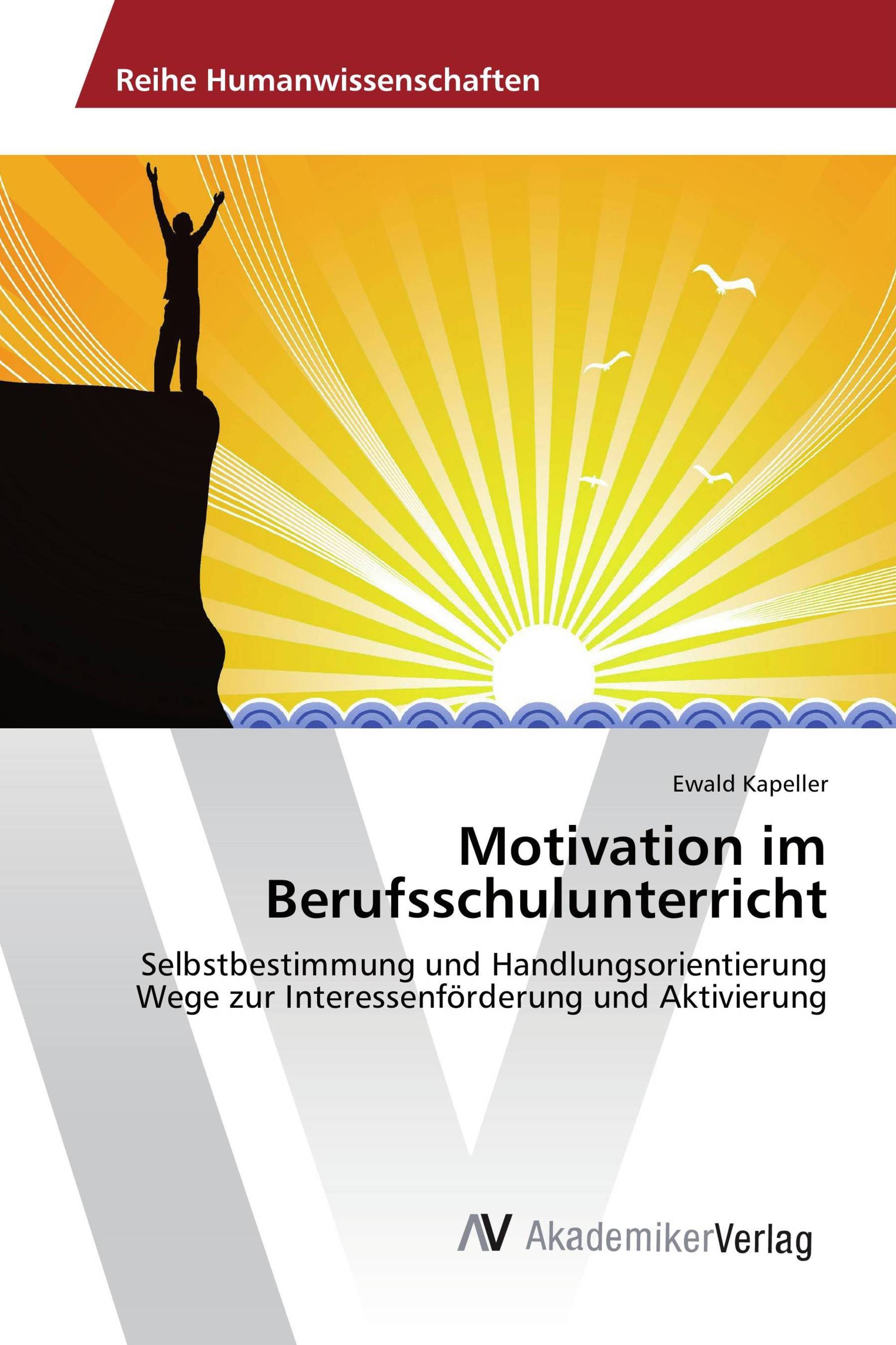 Motivation im Berufsschulunterricht