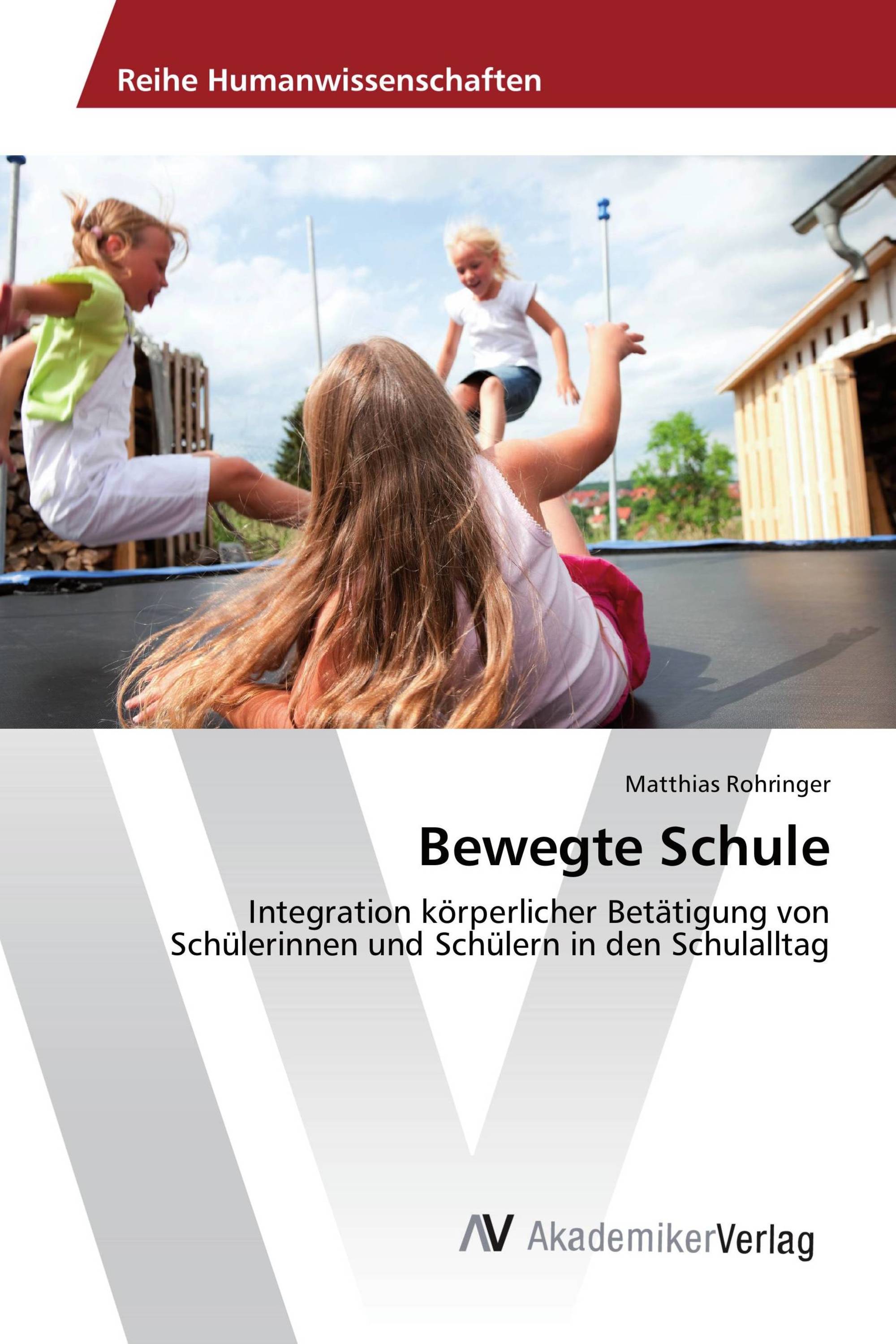 Bewegte Schule