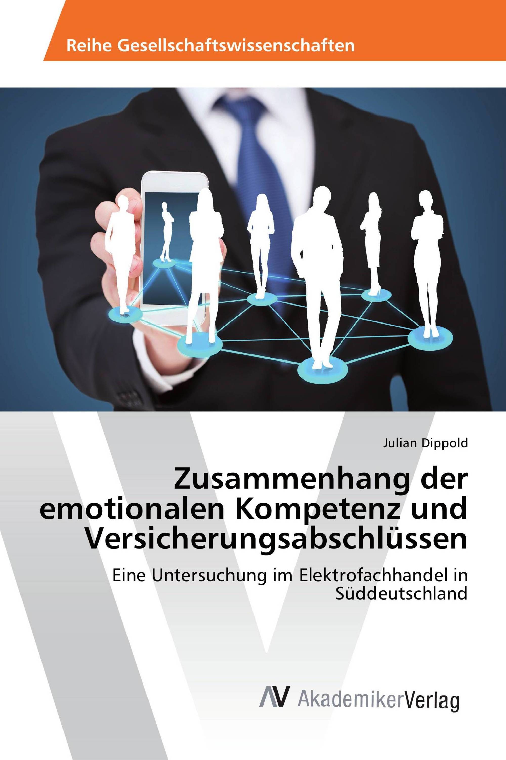 Zusammenhang der emotionalen Kompetenz und Versicherungsabschlüssen