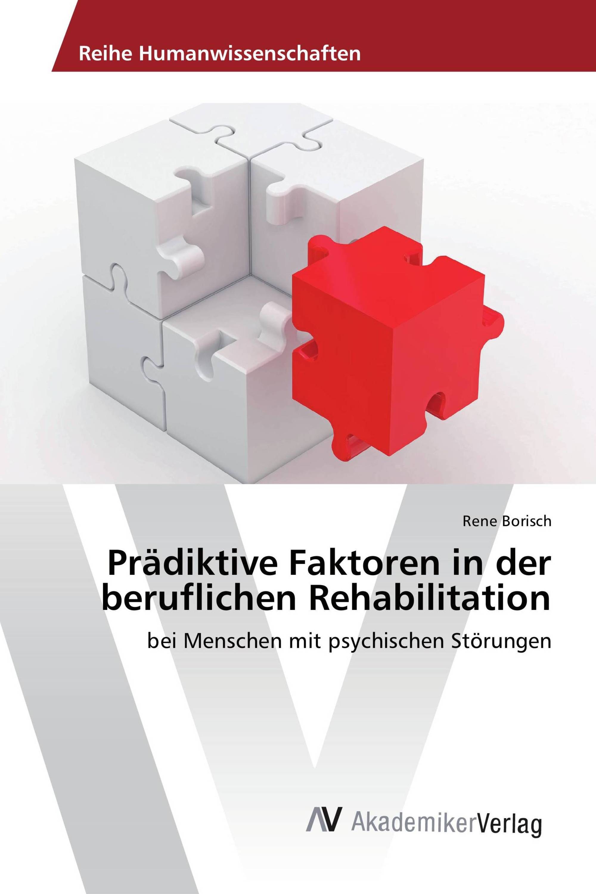 Prädiktive Faktoren in der beruflichen Rehabilitation