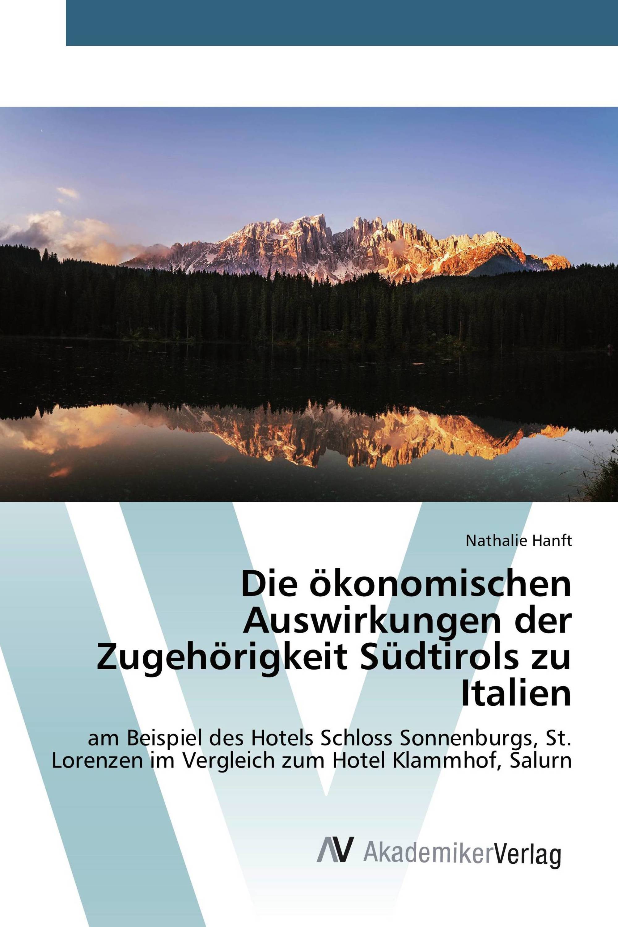 Die ökonomischen Auswirkungen der Zugehörigkeit Südtirols zu Italien