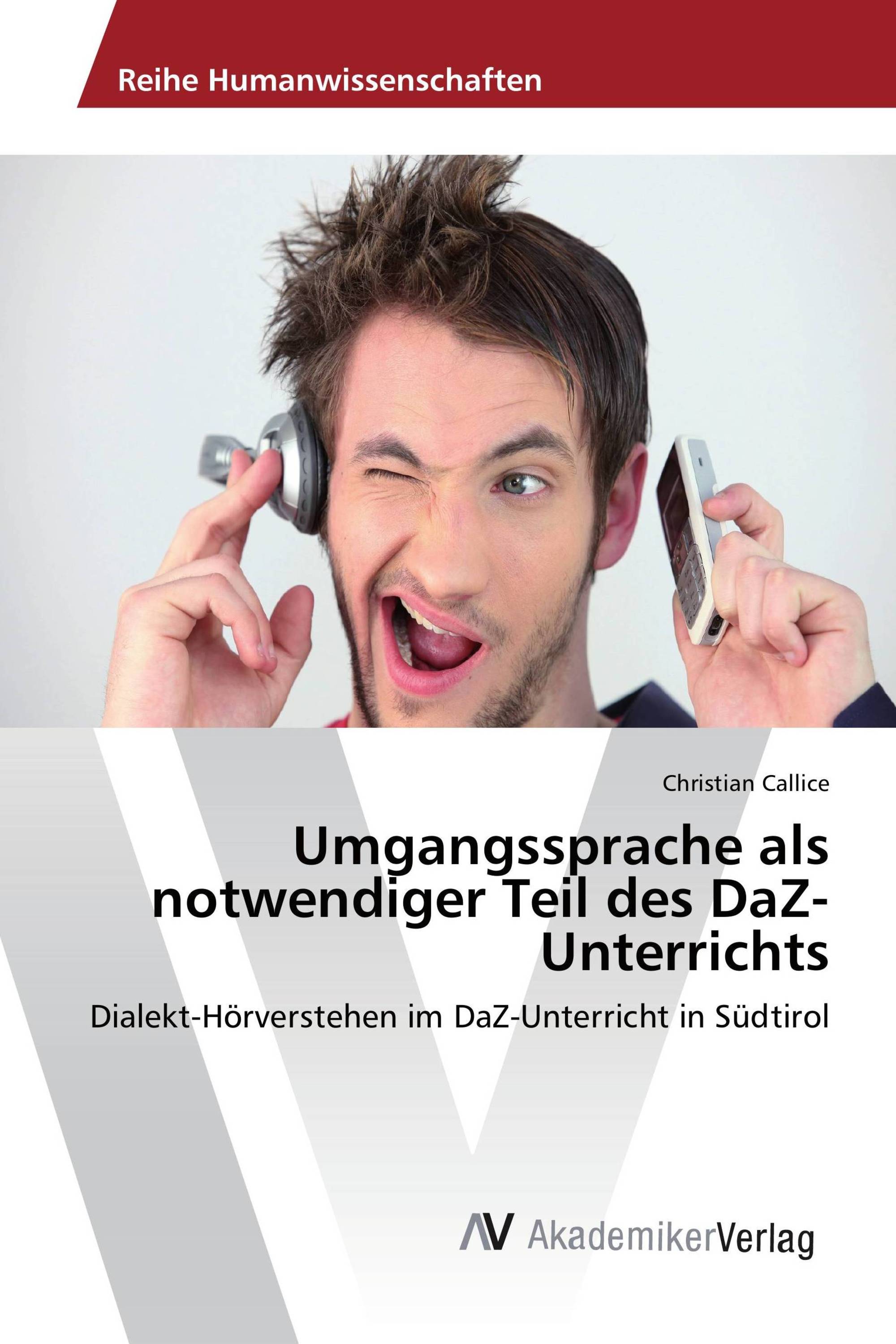 Umgangssprache als notwendiger Teil des DaZ- Unterrichts