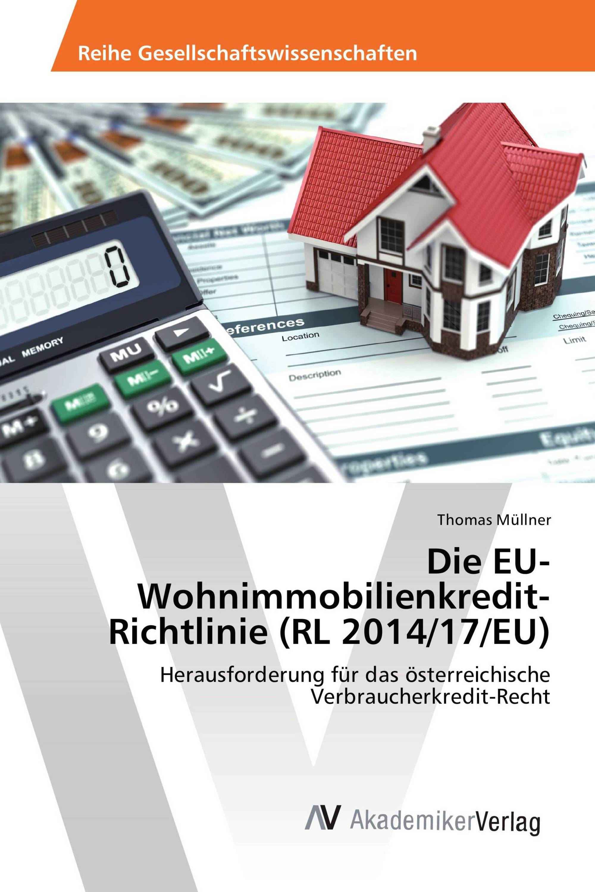 Die EU-Wohnimmobilienkredit-Richtlinie (RL 2014/17/EU)