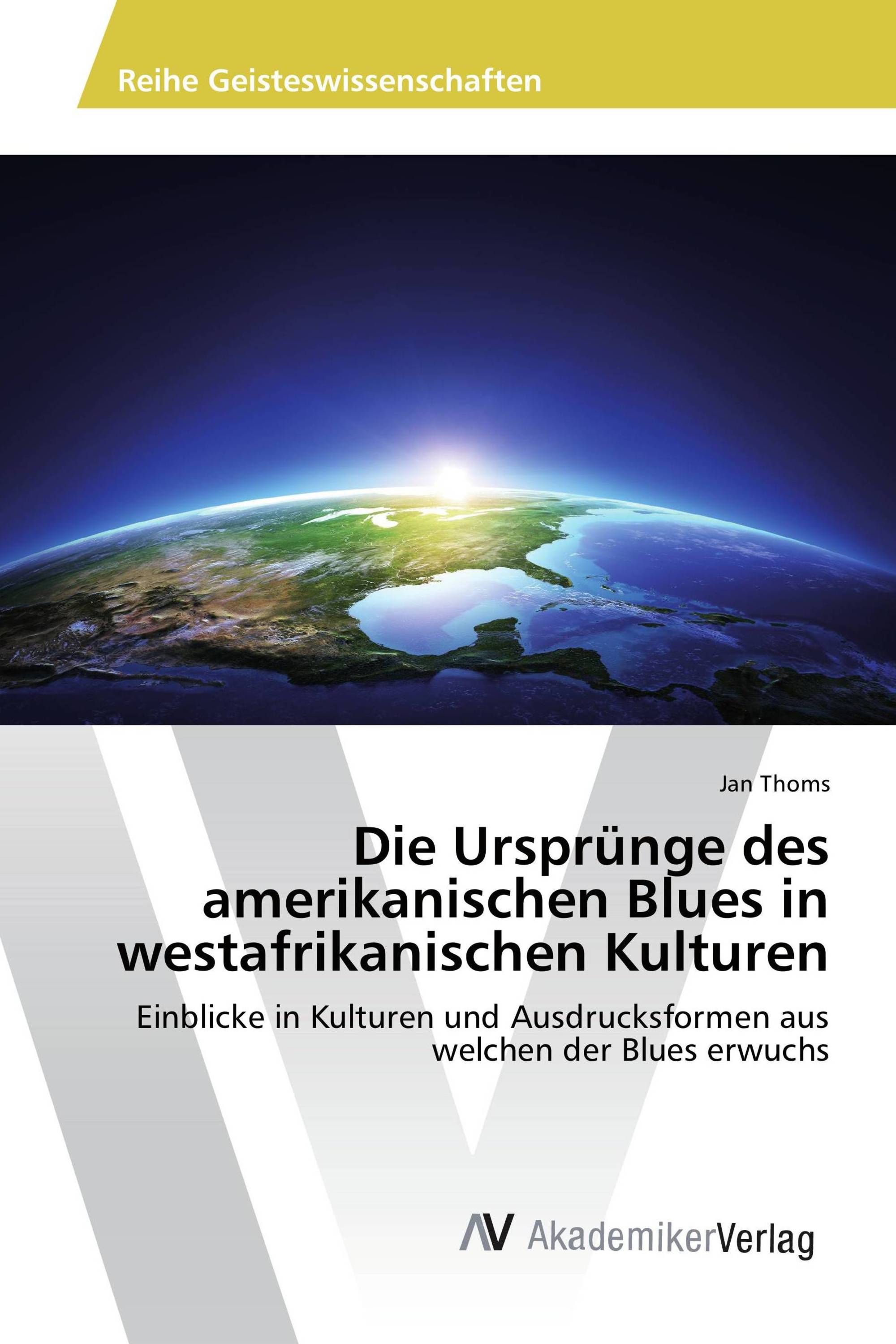 Die Ursprünge des amerikanischen Blues in westafrikanischen Kulturen