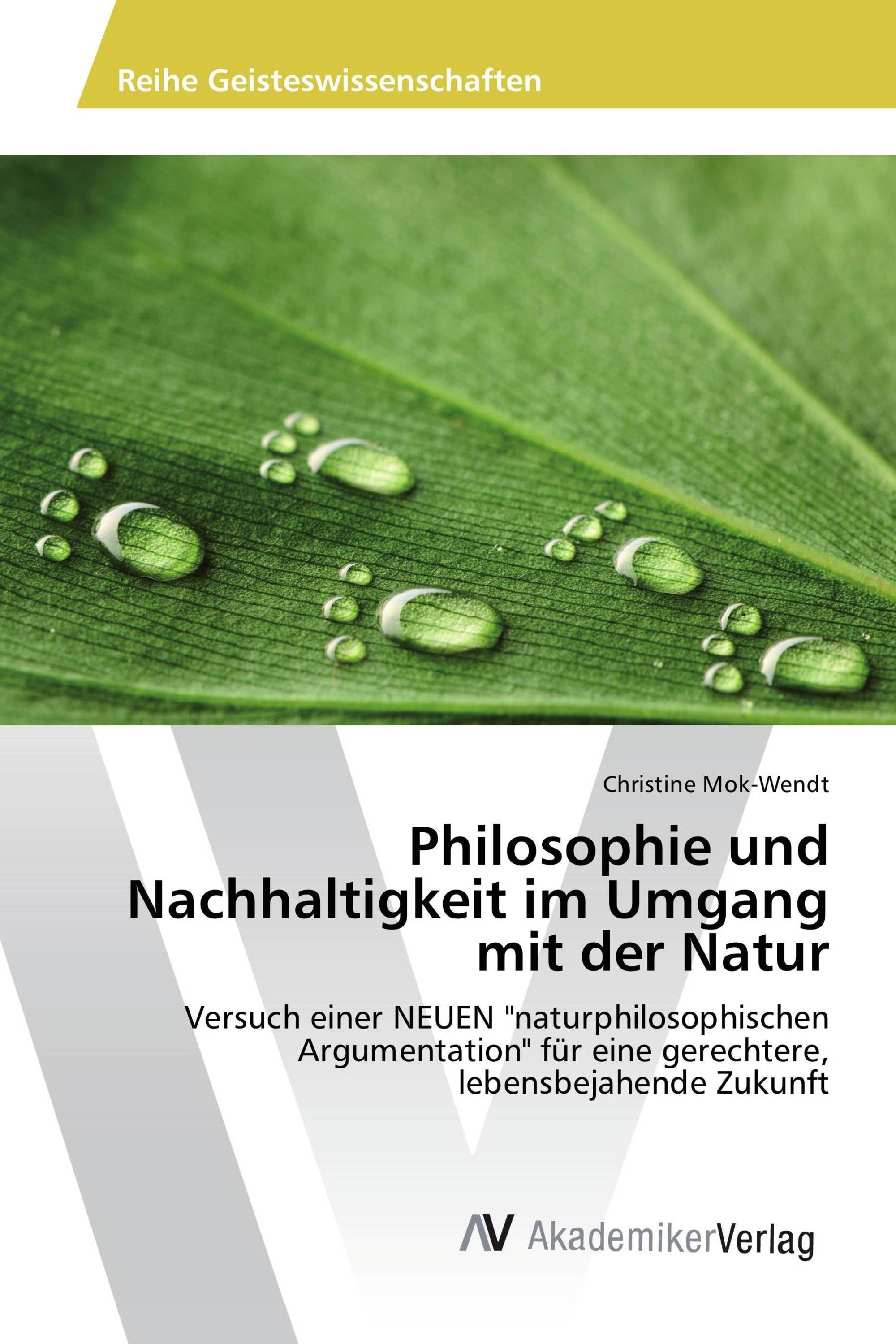 Philosophie und Nachhaltigkeit im Umgang mit der Natur