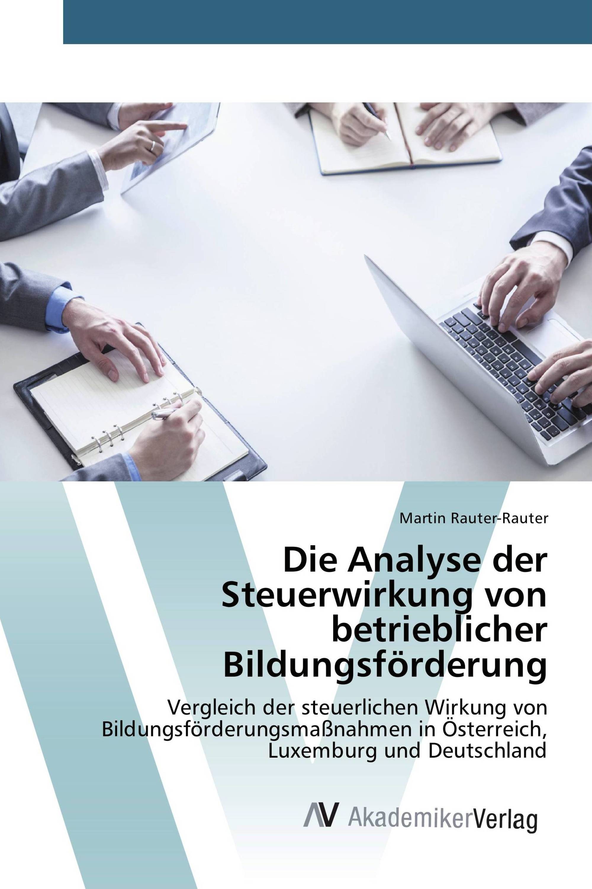 Die Analyse der Steuerwirkung von betrieblicher Bildungsförderung