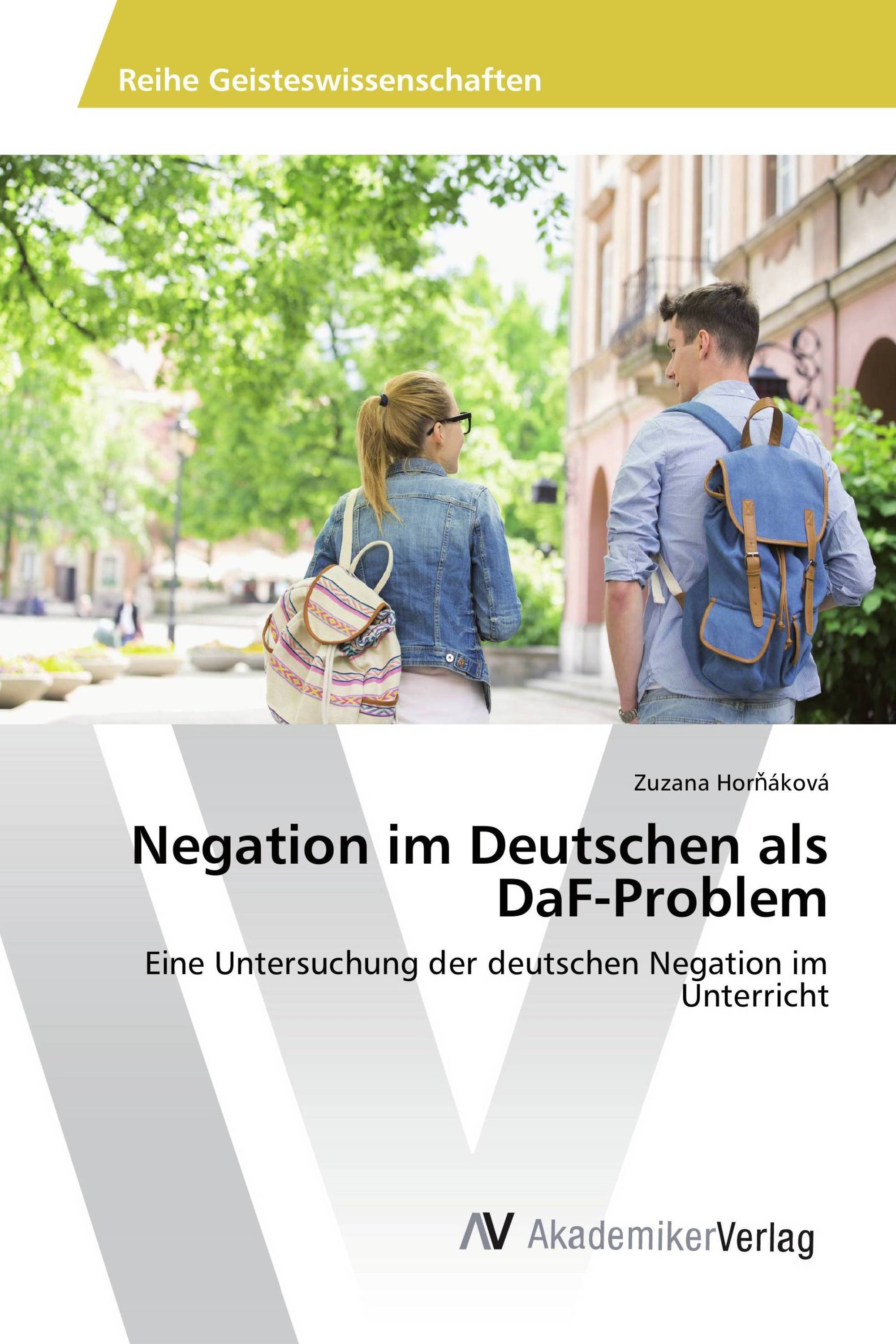 Negation im Deutschen als DaF-Problem