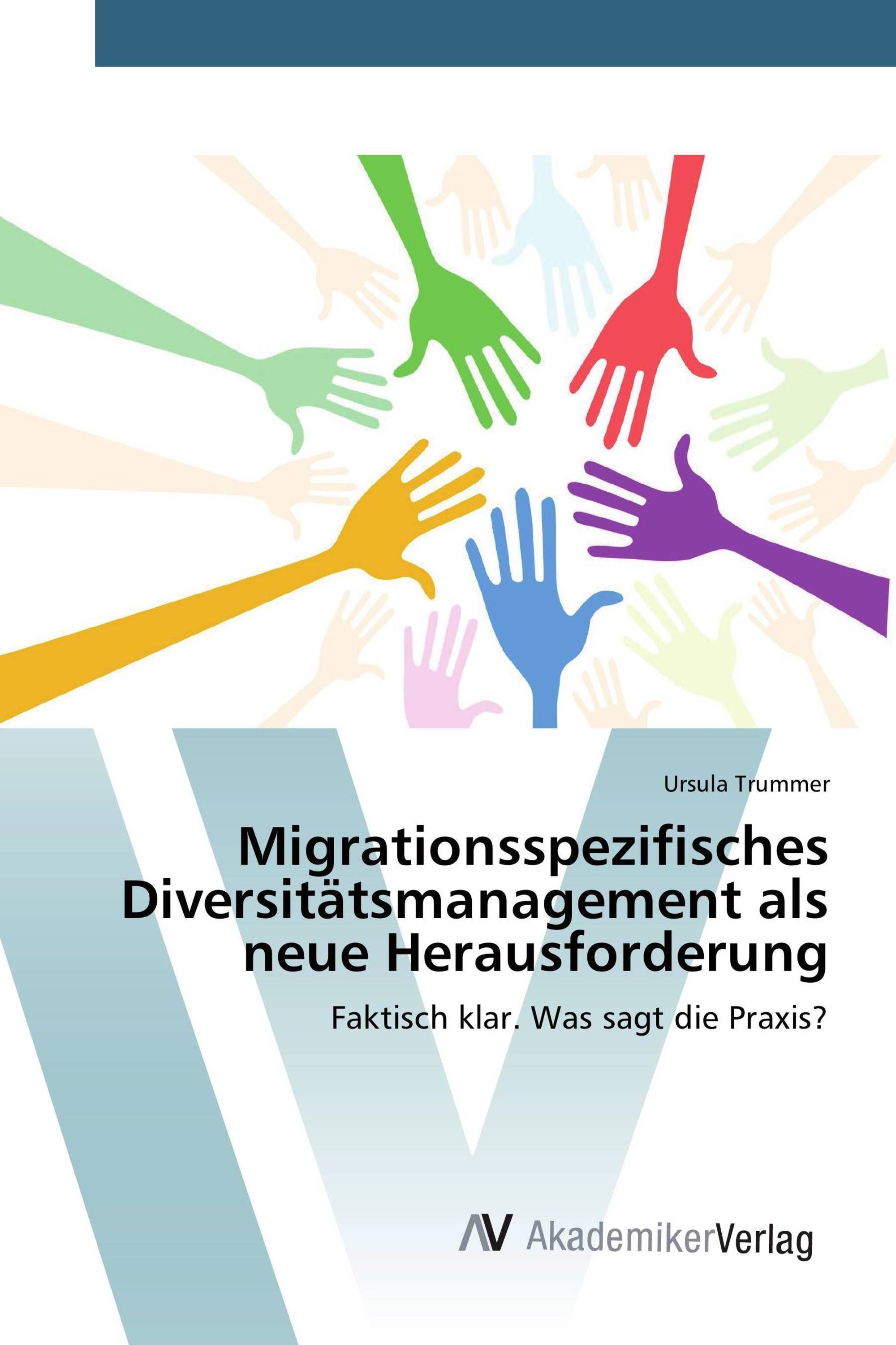 Migrationsspezifisches Diversitätsmanagement als neue Herausforderung