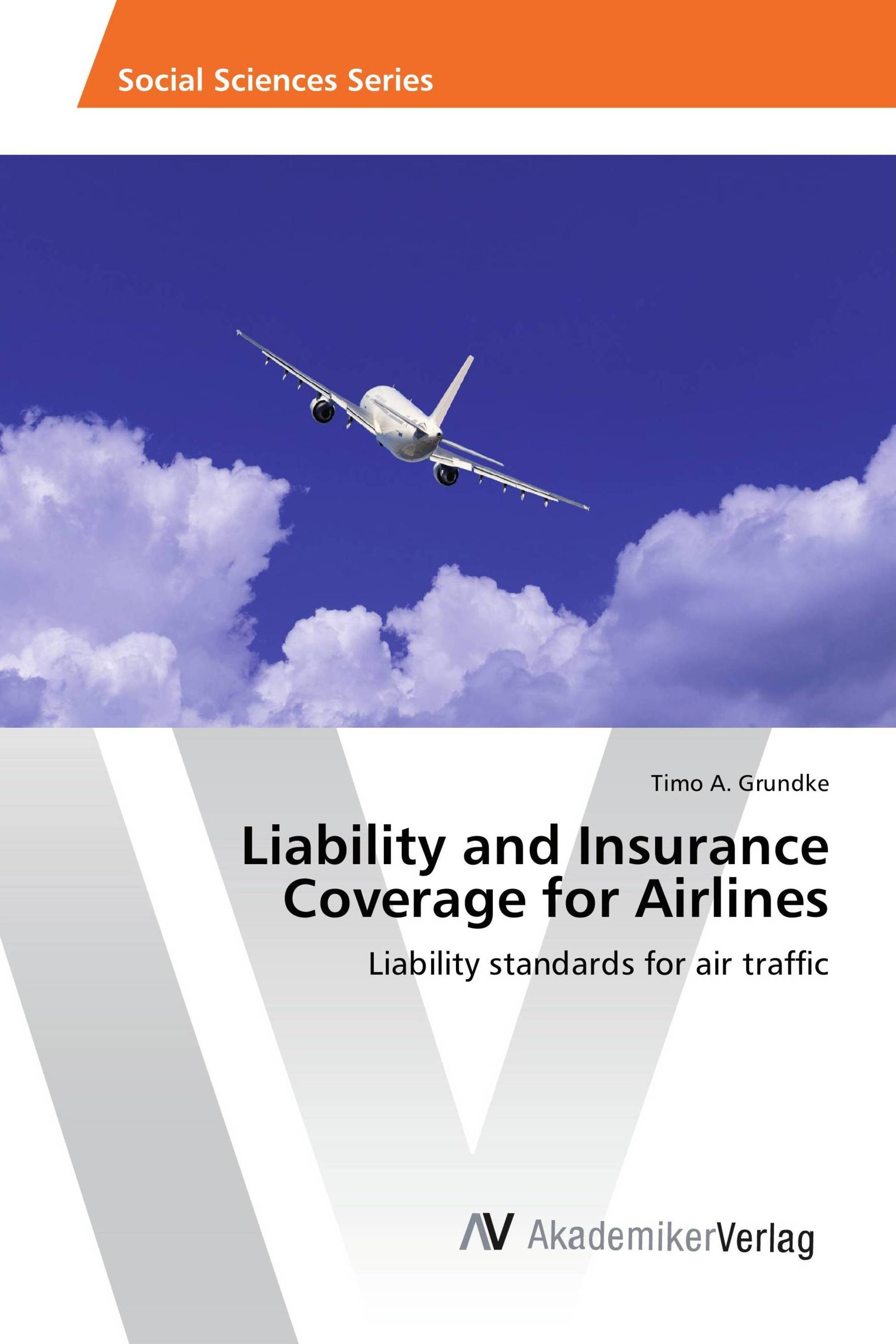 Liability and Insurance Coverage for Airlines