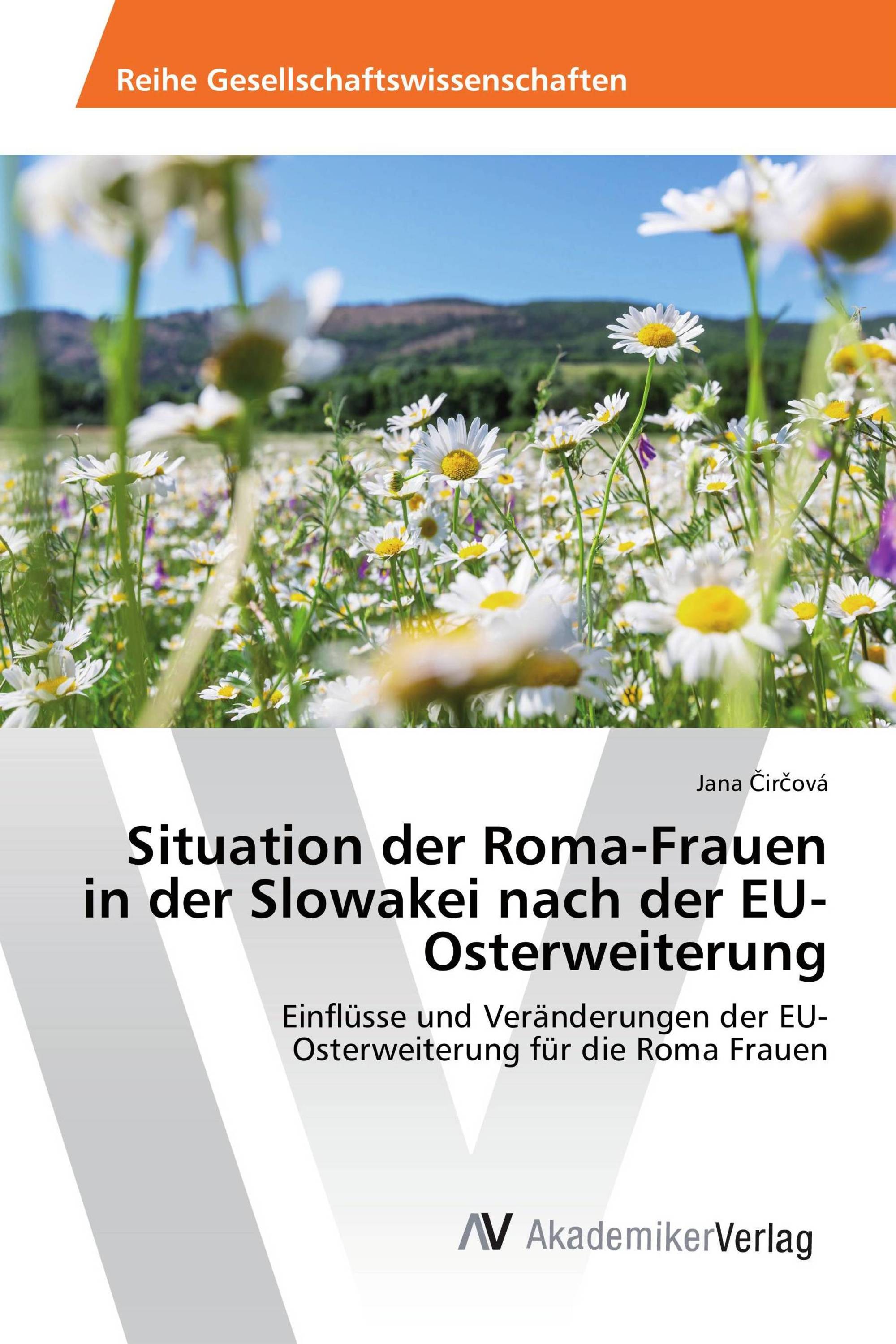 Situation der Roma-Frauen in der Slowakei nach der EU-Osterweiterung