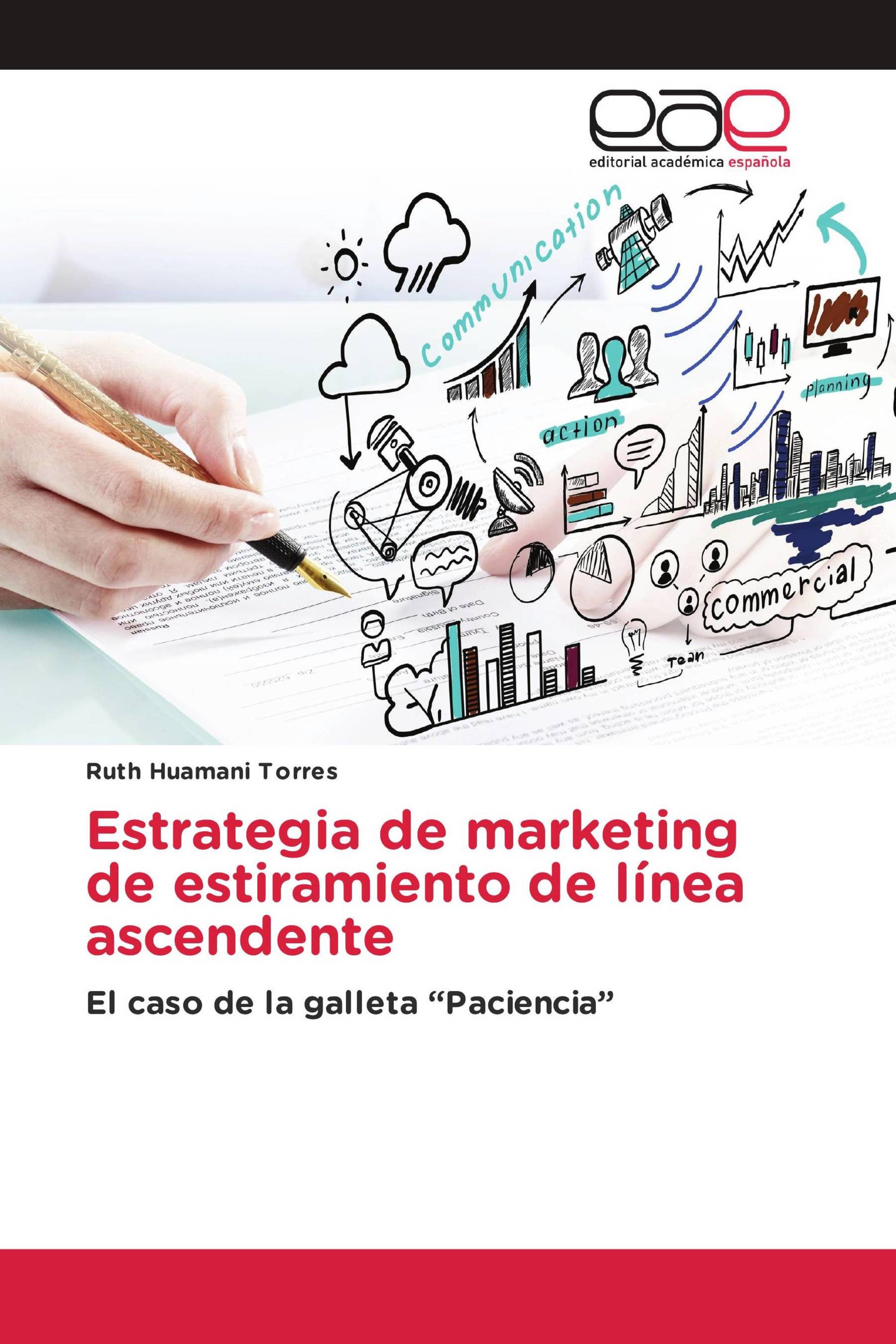 Estrategia de marketing de estiramiento de línea ascendente