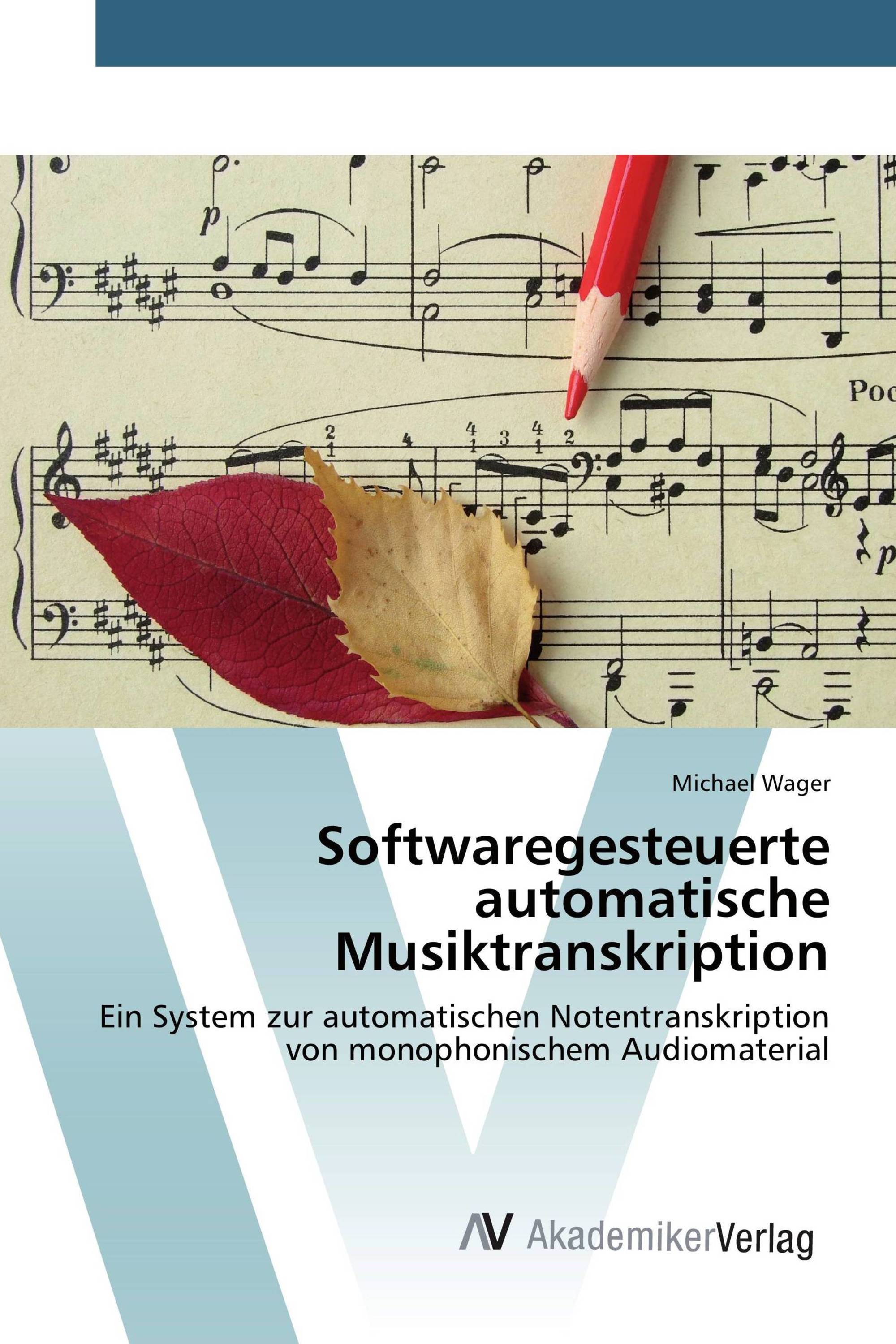 Softwaregesteuerte automatische Musiktranskription