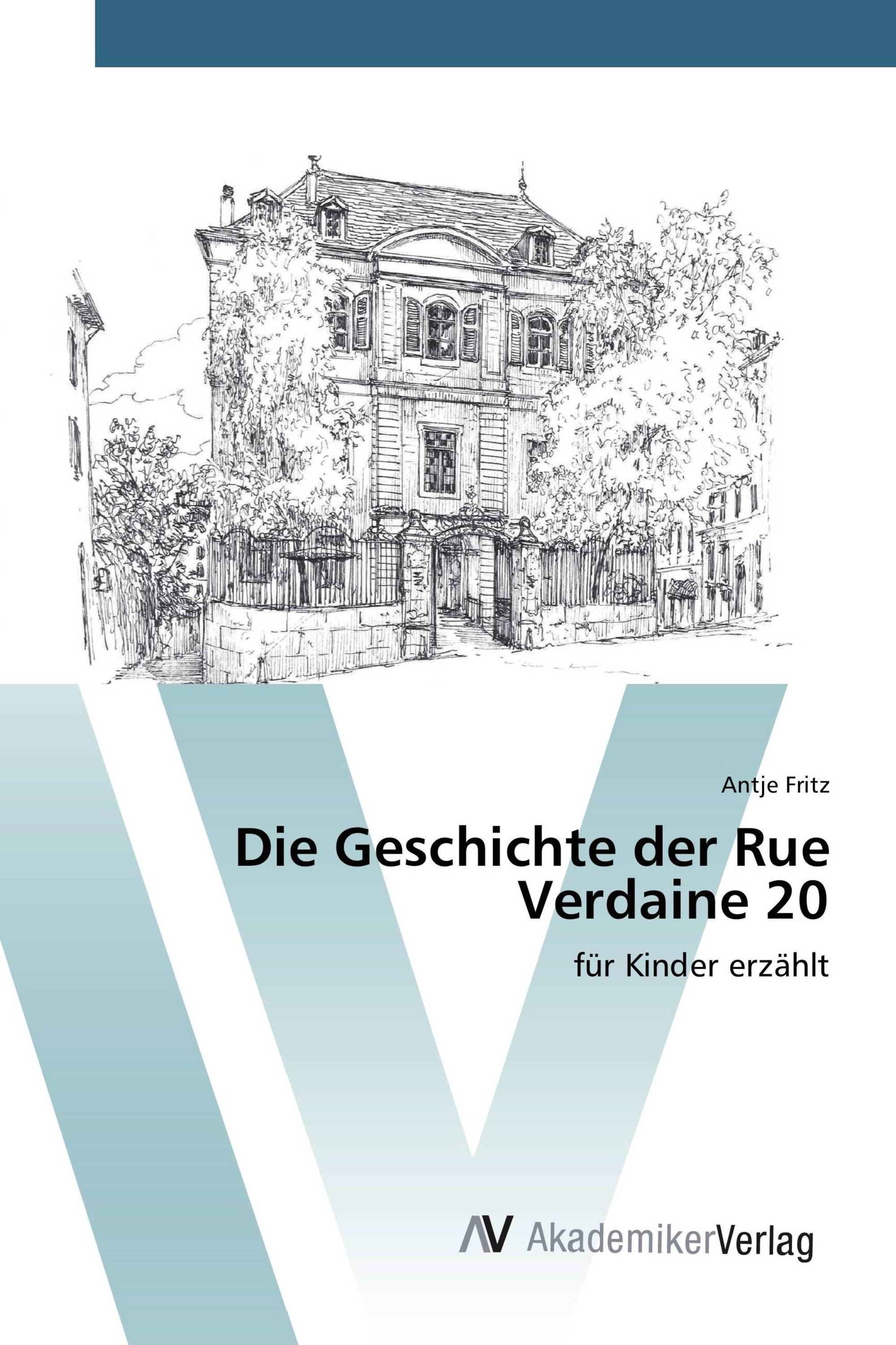 Die Geschichte der Rue Verdaine 20