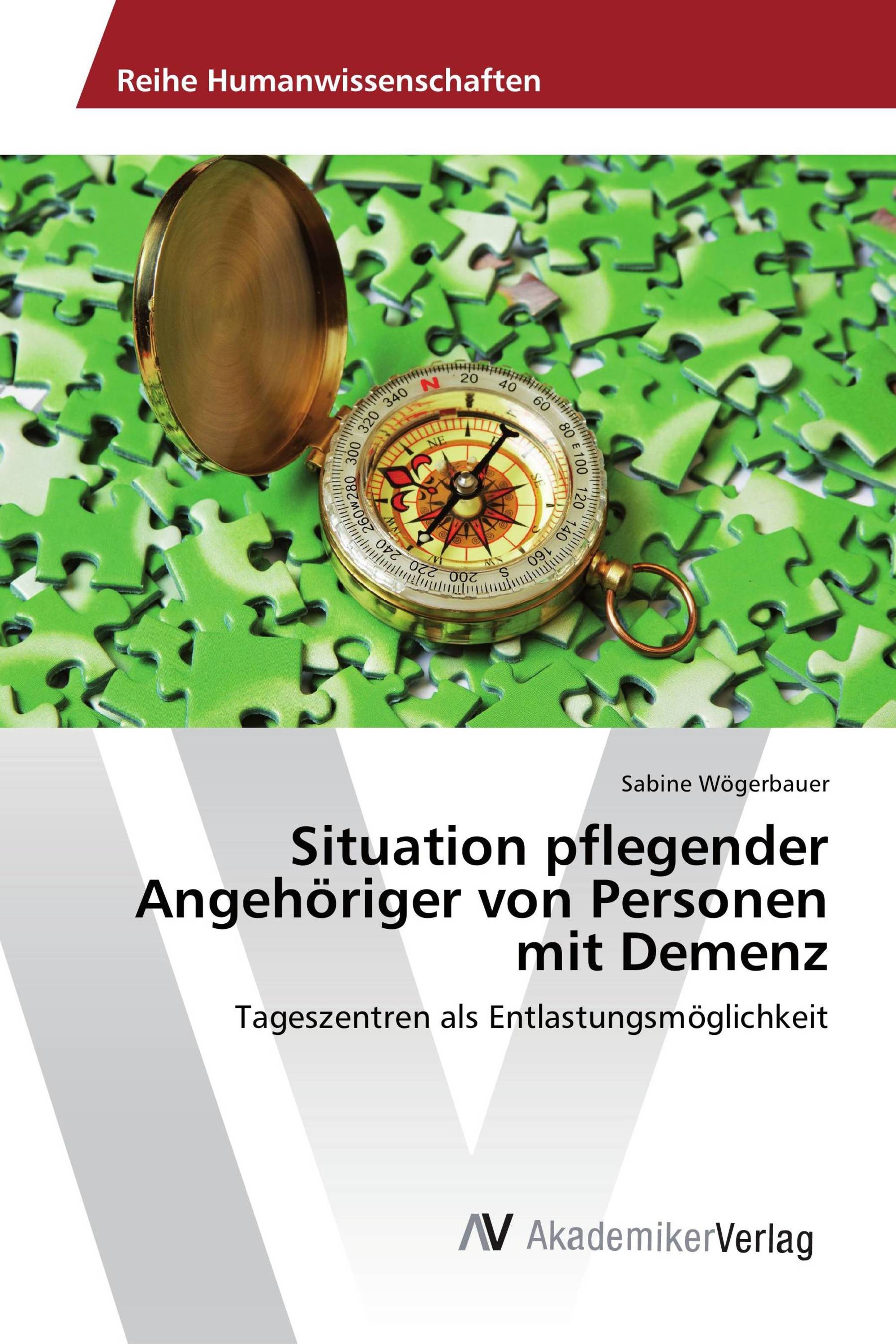 Situation pflegender Angehöriger von Personen mit Demenz