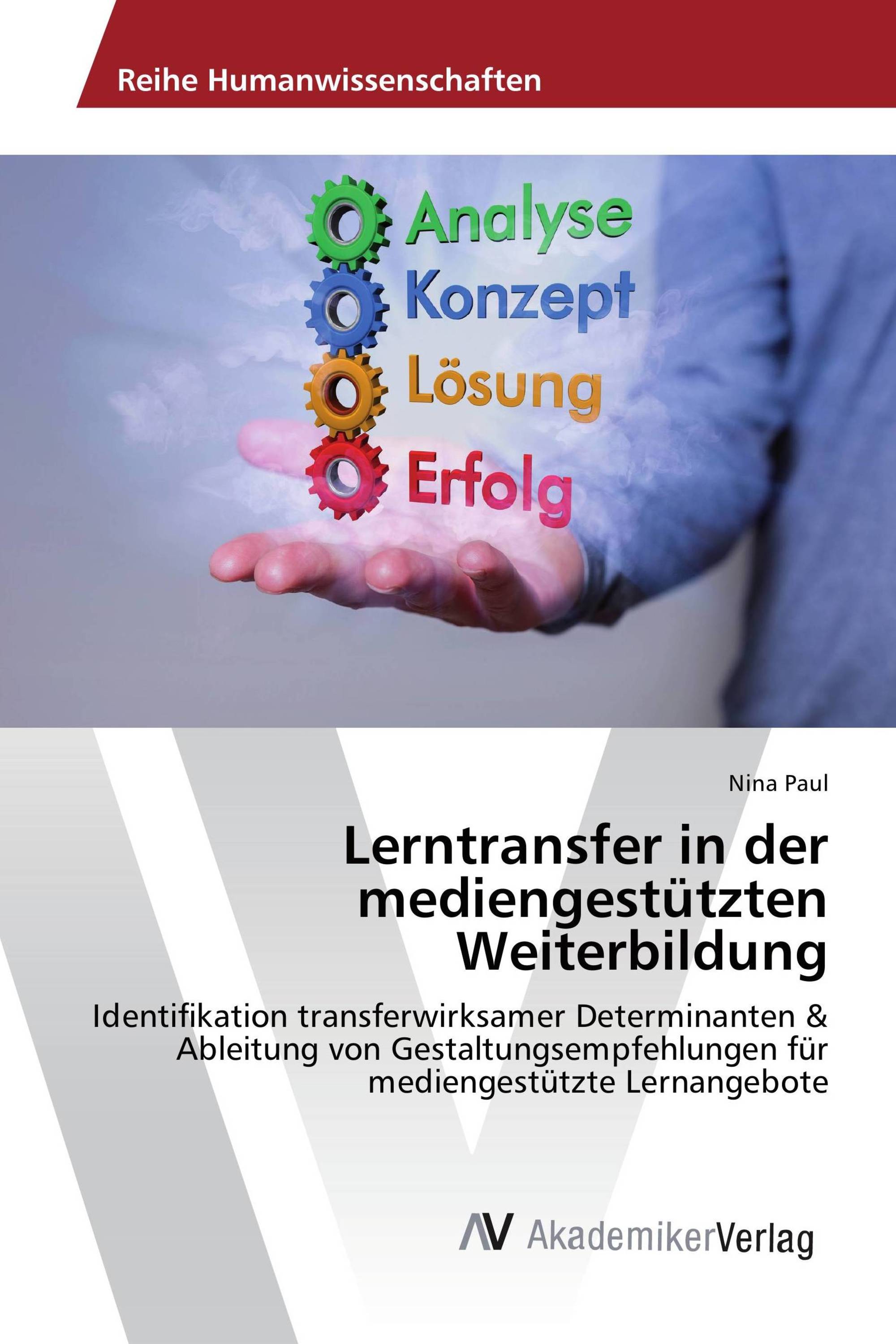 Lerntransfer in der mediengestützten Weiterbildung