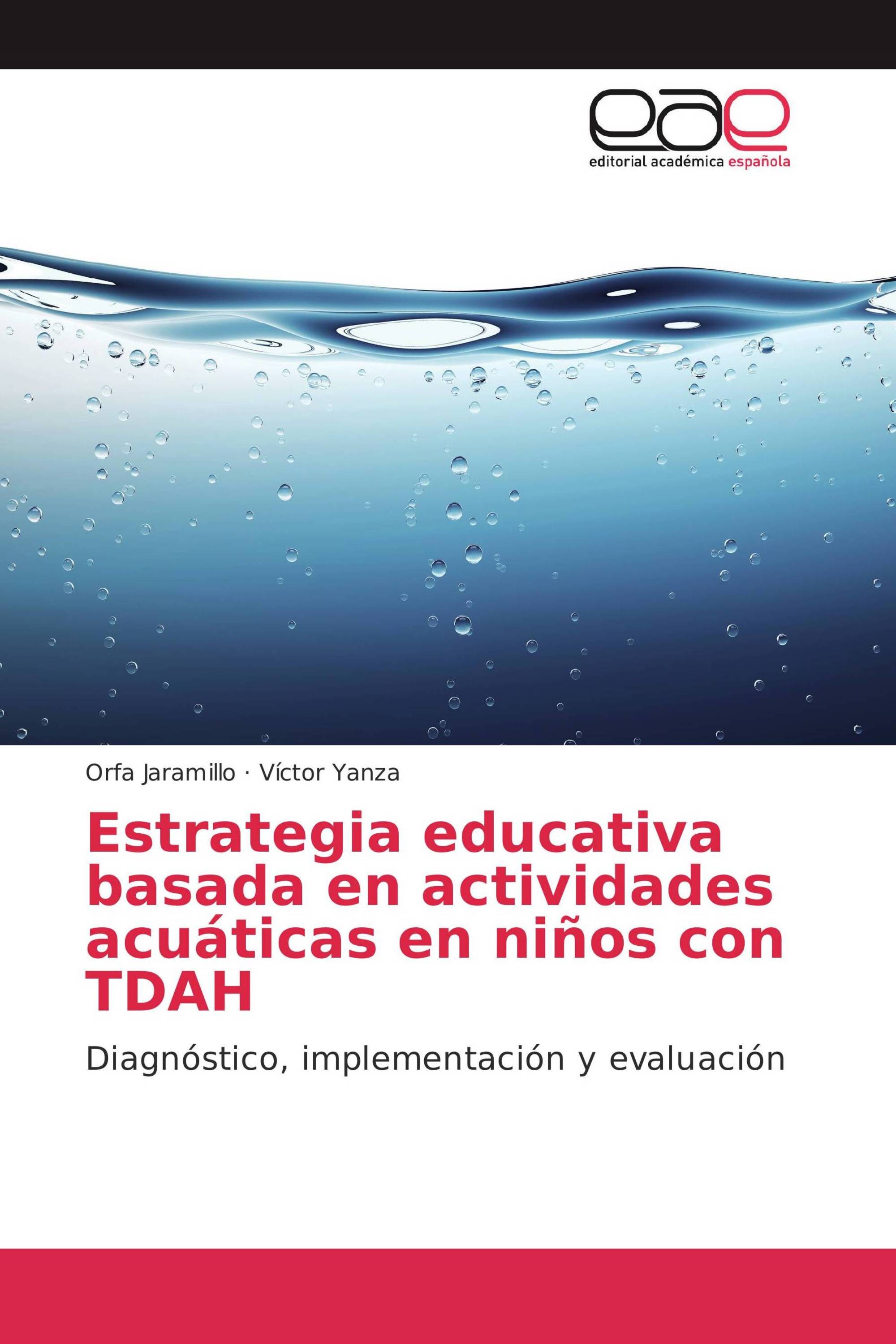 Estrategia educativa basada en actividades acuáticas en niños con TDAH