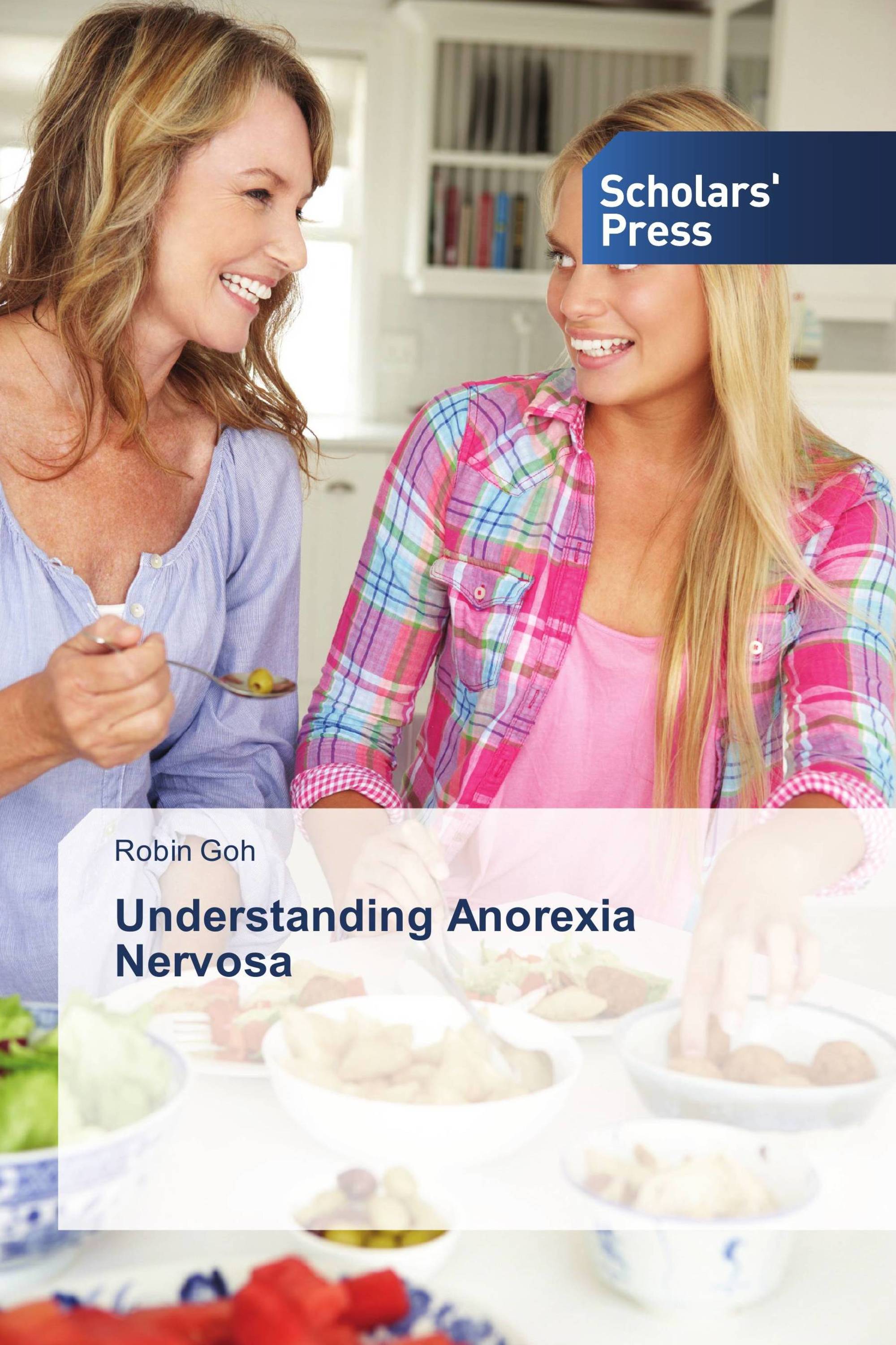 Understanding Anorexia Nervosa