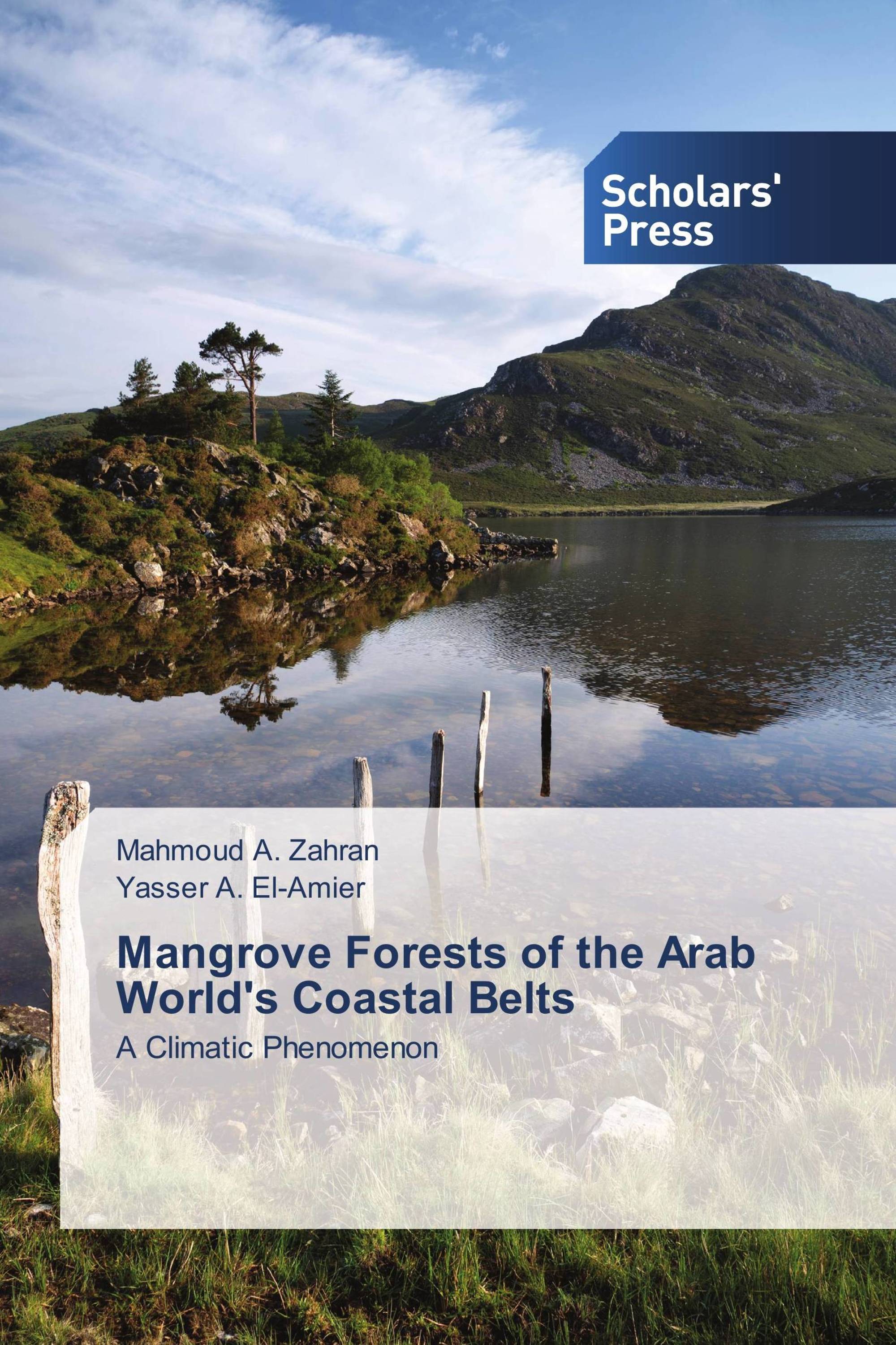 Mangrove Forests of the Arab World's Coastal Belts