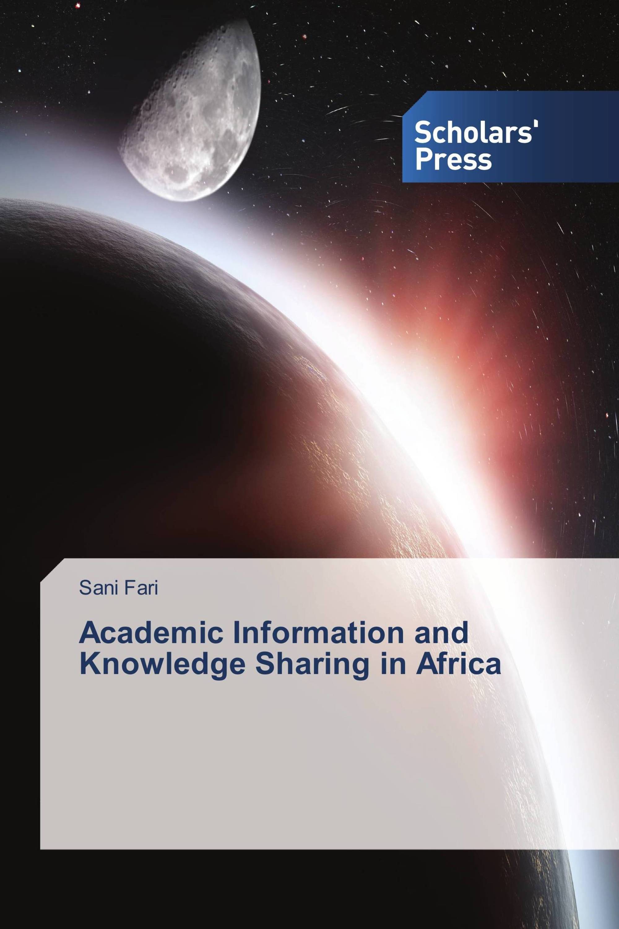 Academic Information and Knowledge Sharing in Africa