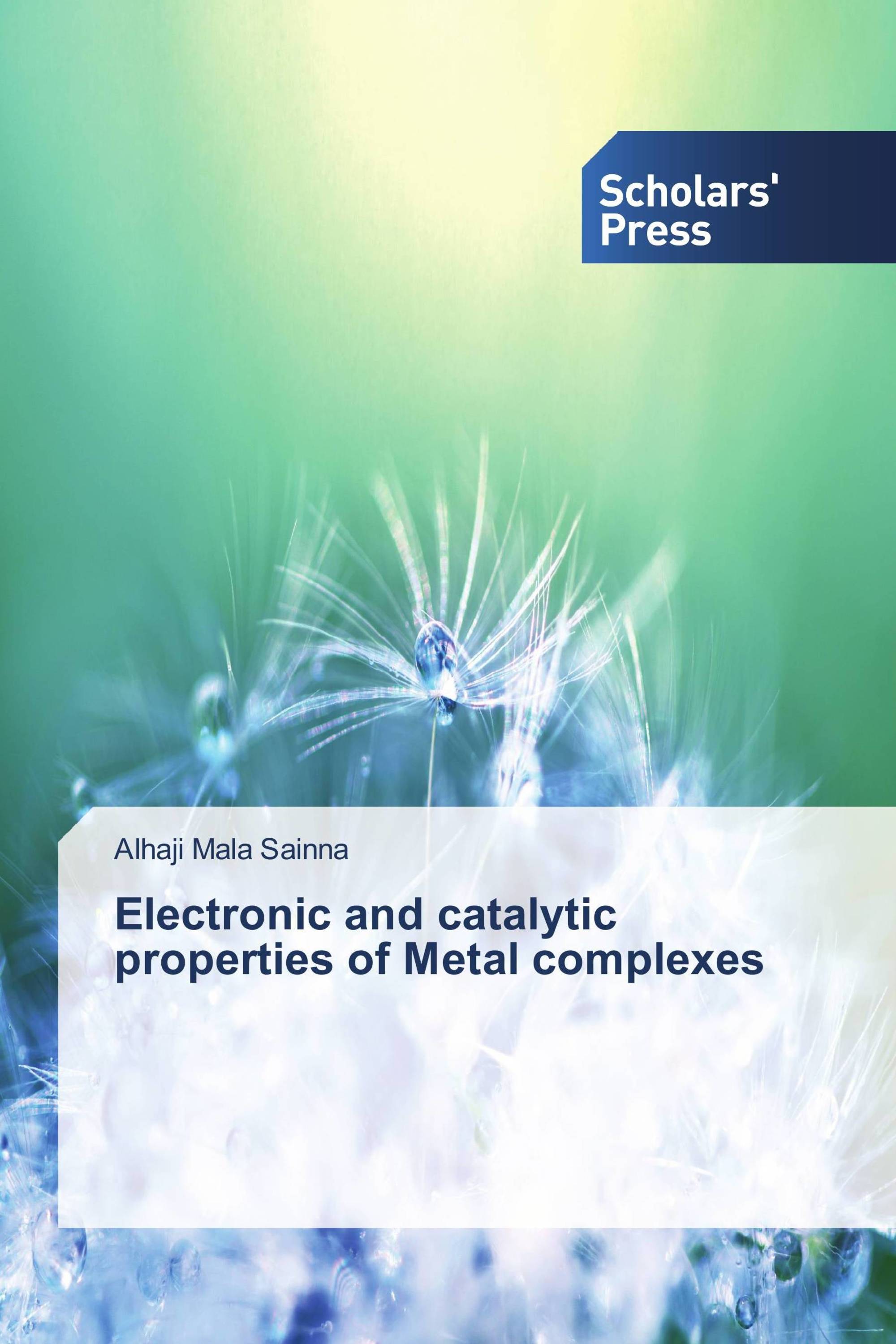 Electronic and catalytic properties of Metal complexes