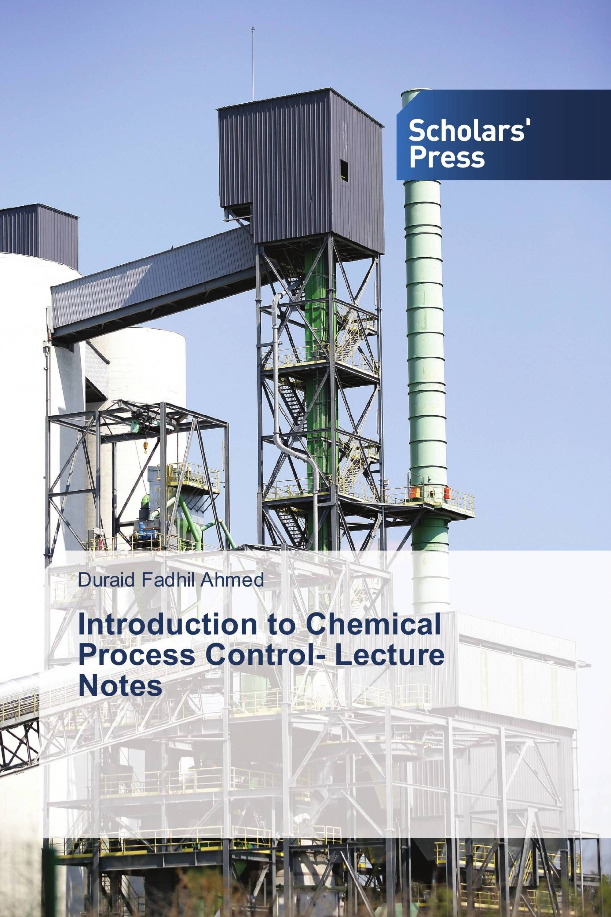 Introduction to Chemical Process Control- Lecture Notes