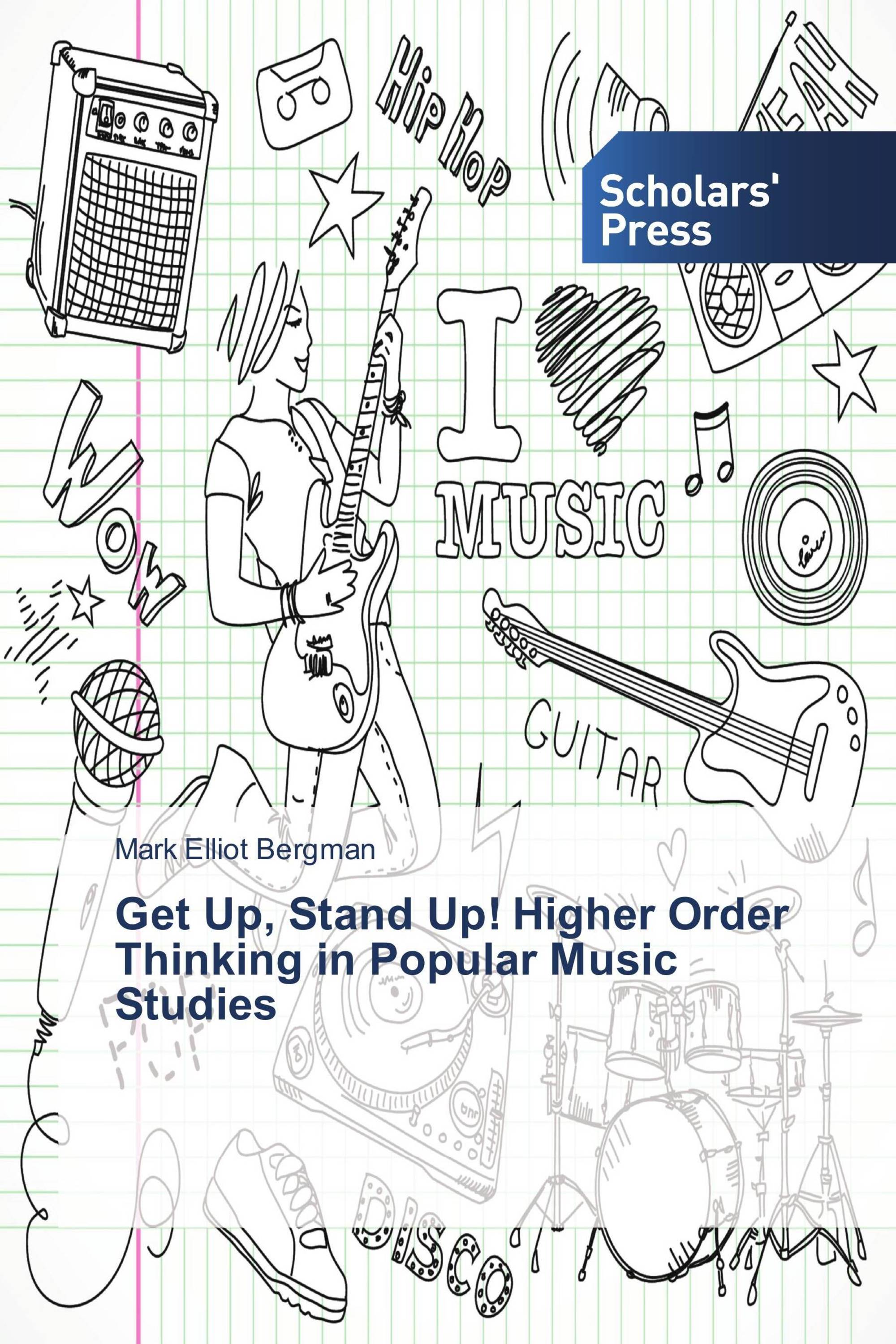 Get Up, Stand Up! Higher Order Thinking in Popular Music Studies