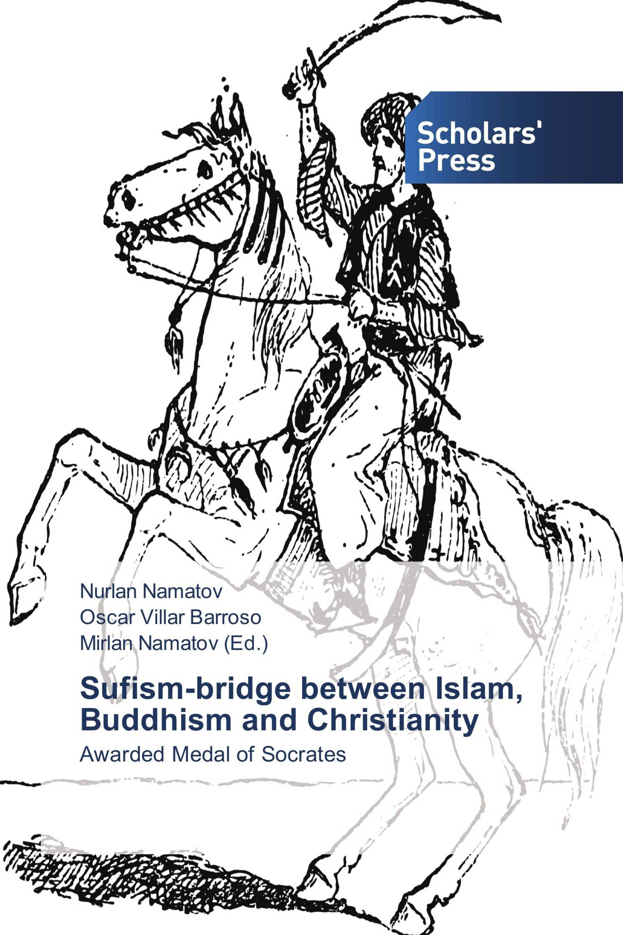 Sufism-bridge between Islam, Buddhism and Christianity